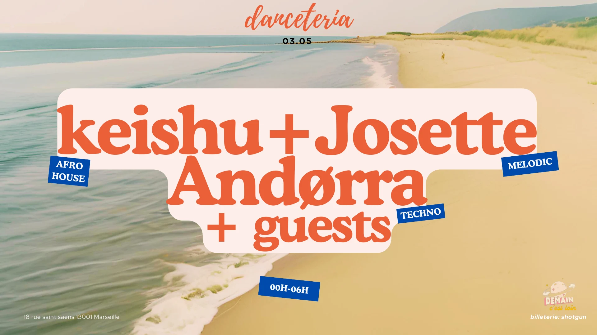 "Demain C'est Loin" Invite Keishu + Josette + Andorra