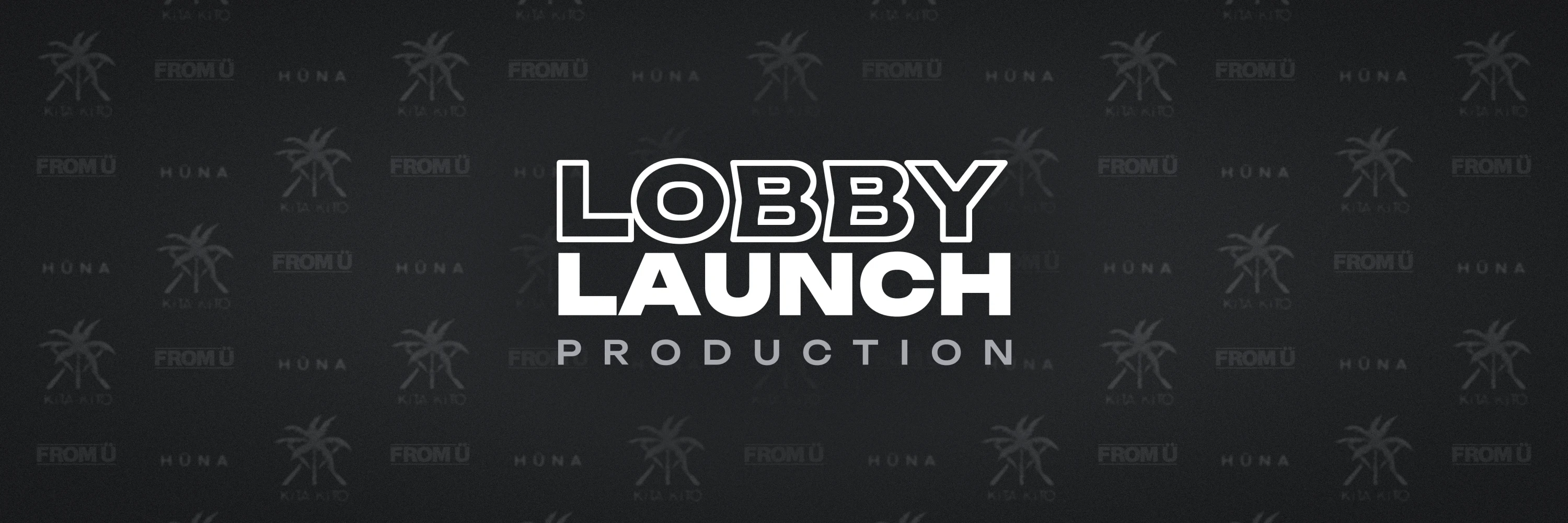 Lobby Launch Production