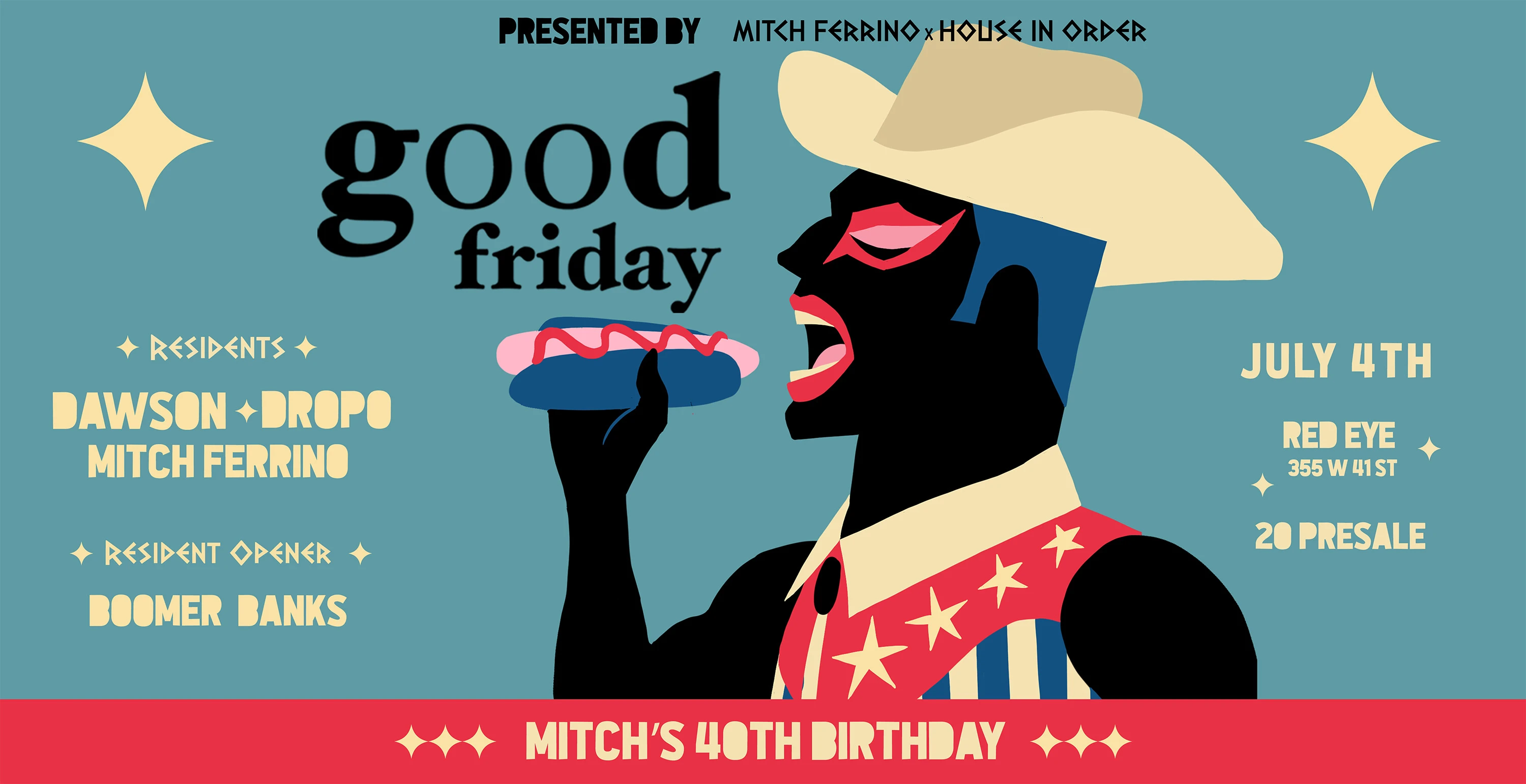 Good Friday - July 4th