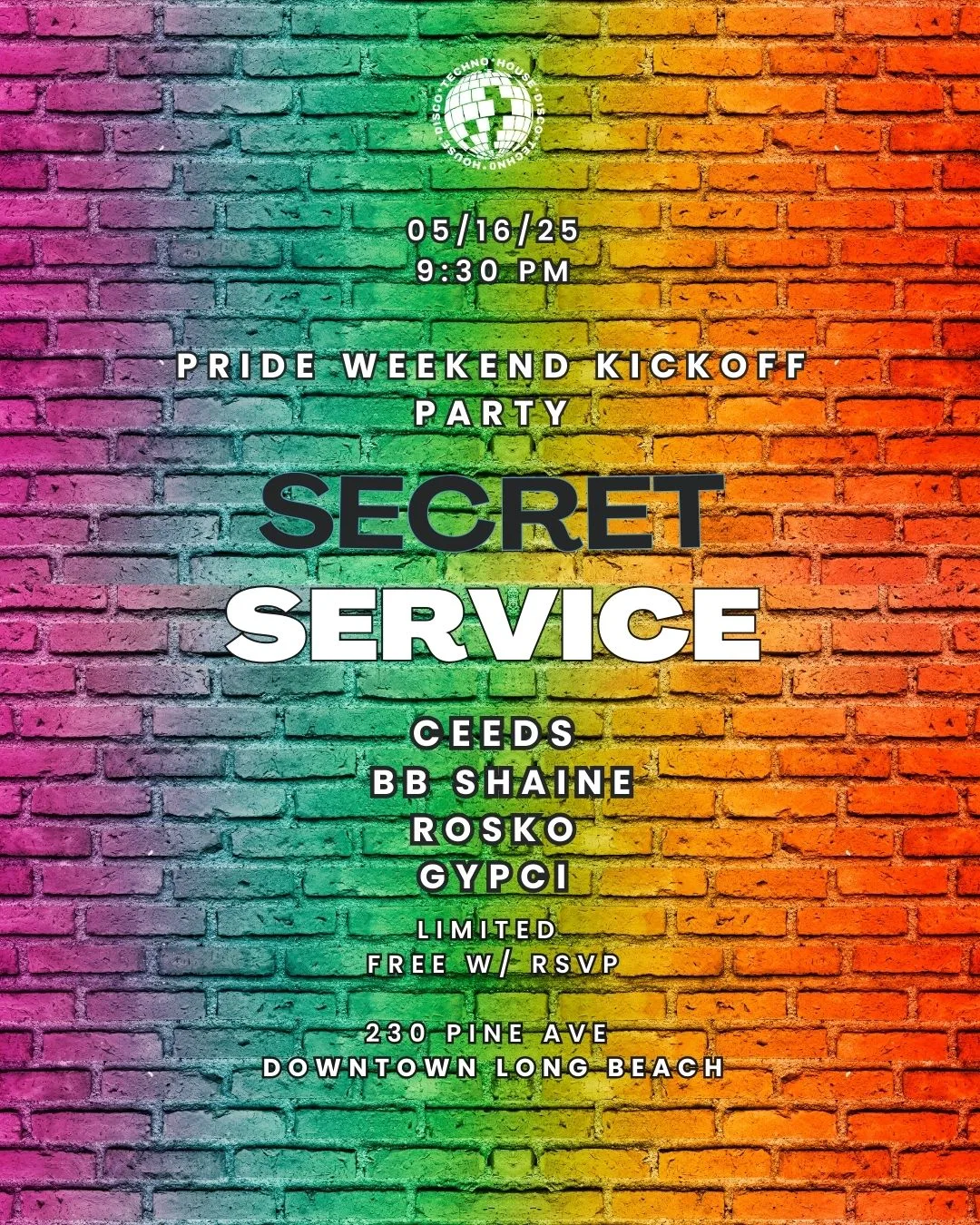 Secret Service Fridays 5/16: Pride Kickoff W/ Ceeds