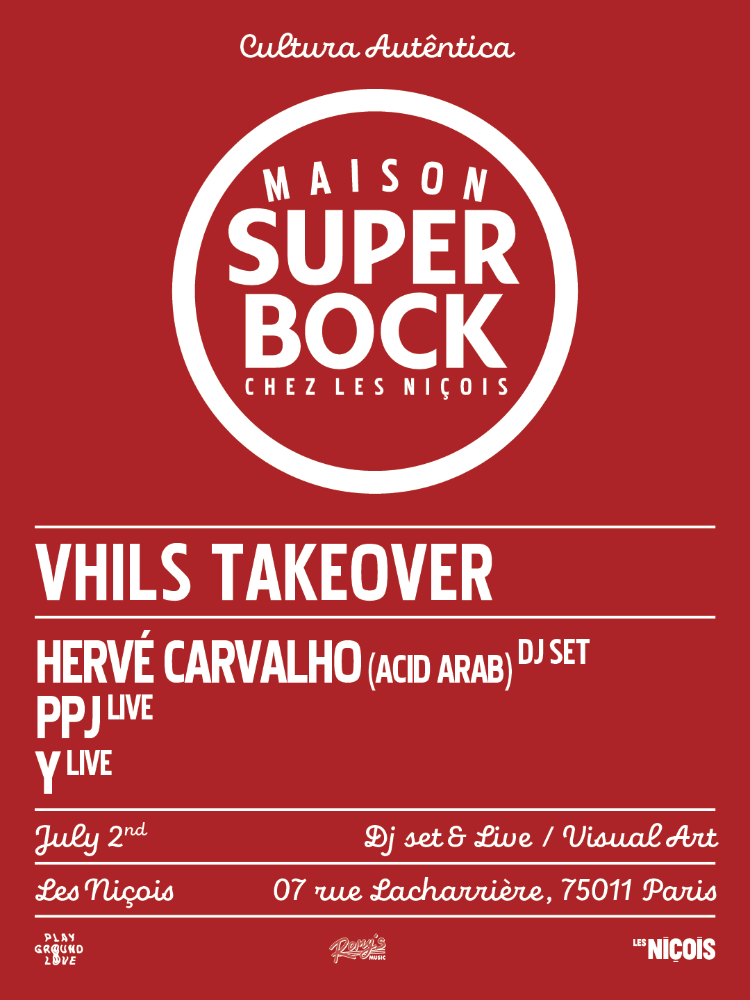Maison Super Bock — Hervé Carvalho (Acid Arab), Ppj, Y