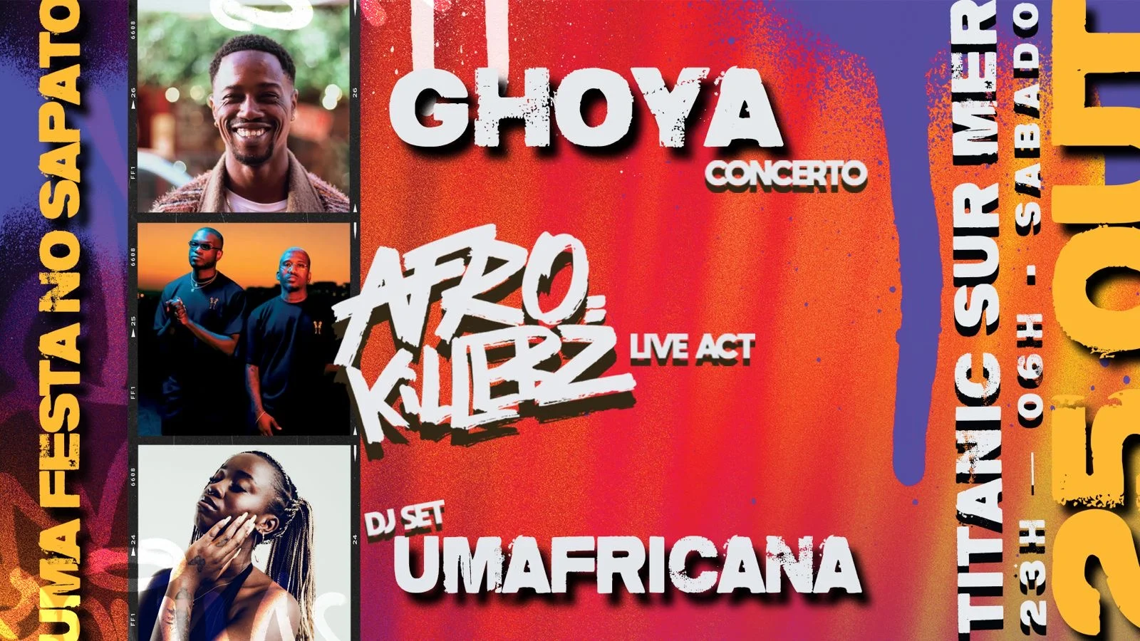 Um Festa No Sapato C/Ghoya-Afrokillerz-Umafricana