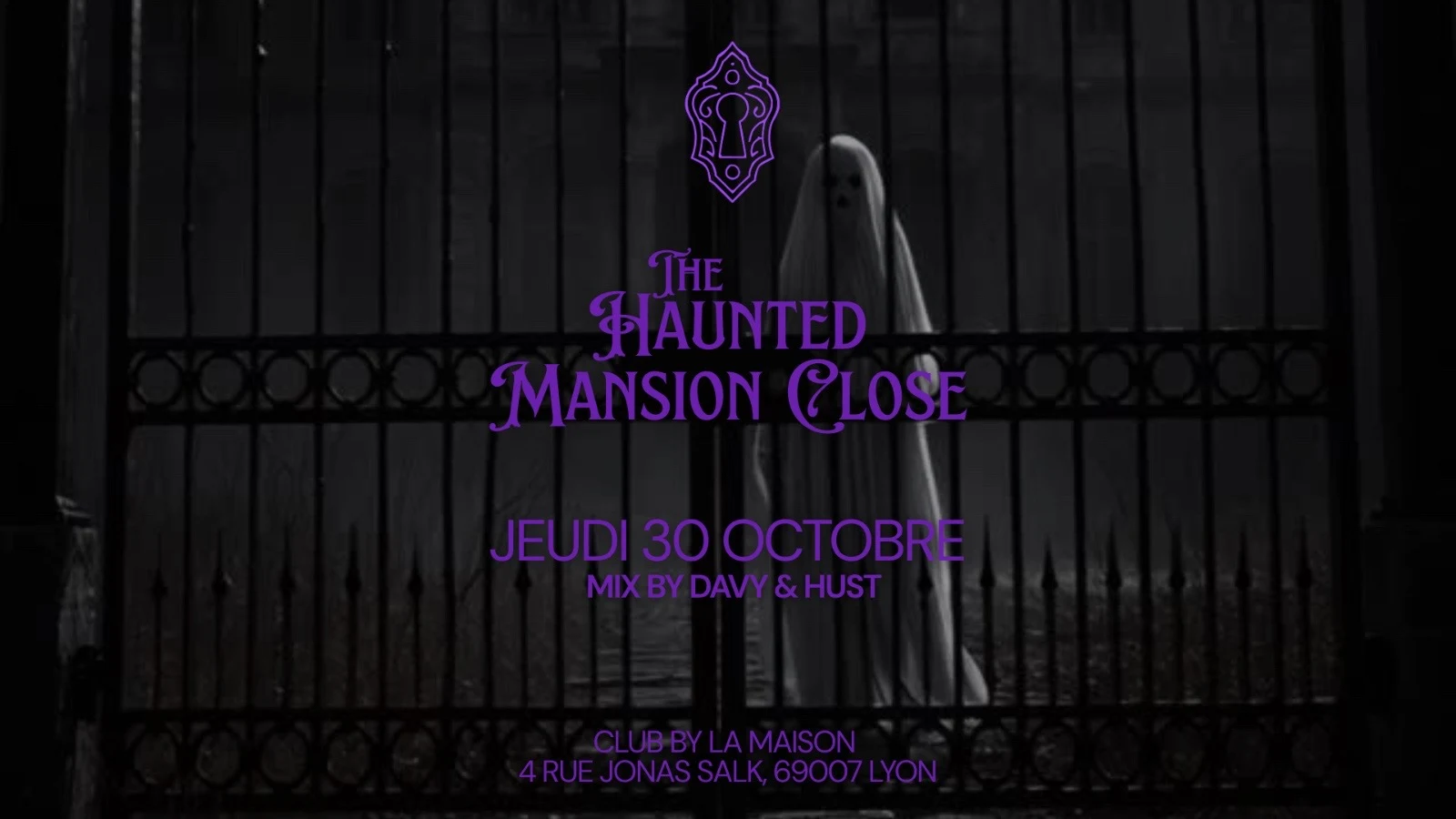 The Haunted Mansion Close - Jeudi 30 Octobre