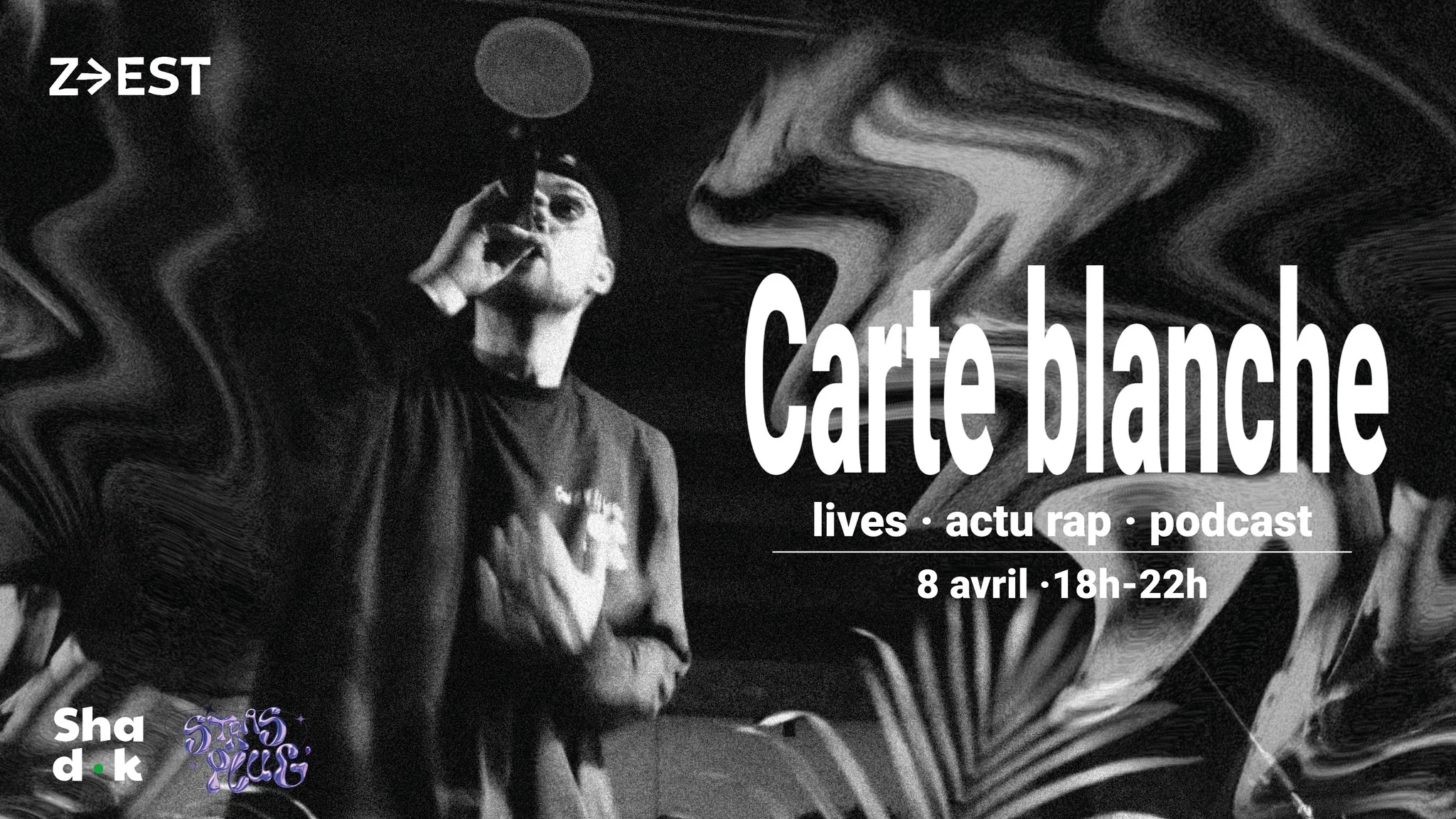 Carte Blanche Radiophonique : Strasplug Sur Zest Radio