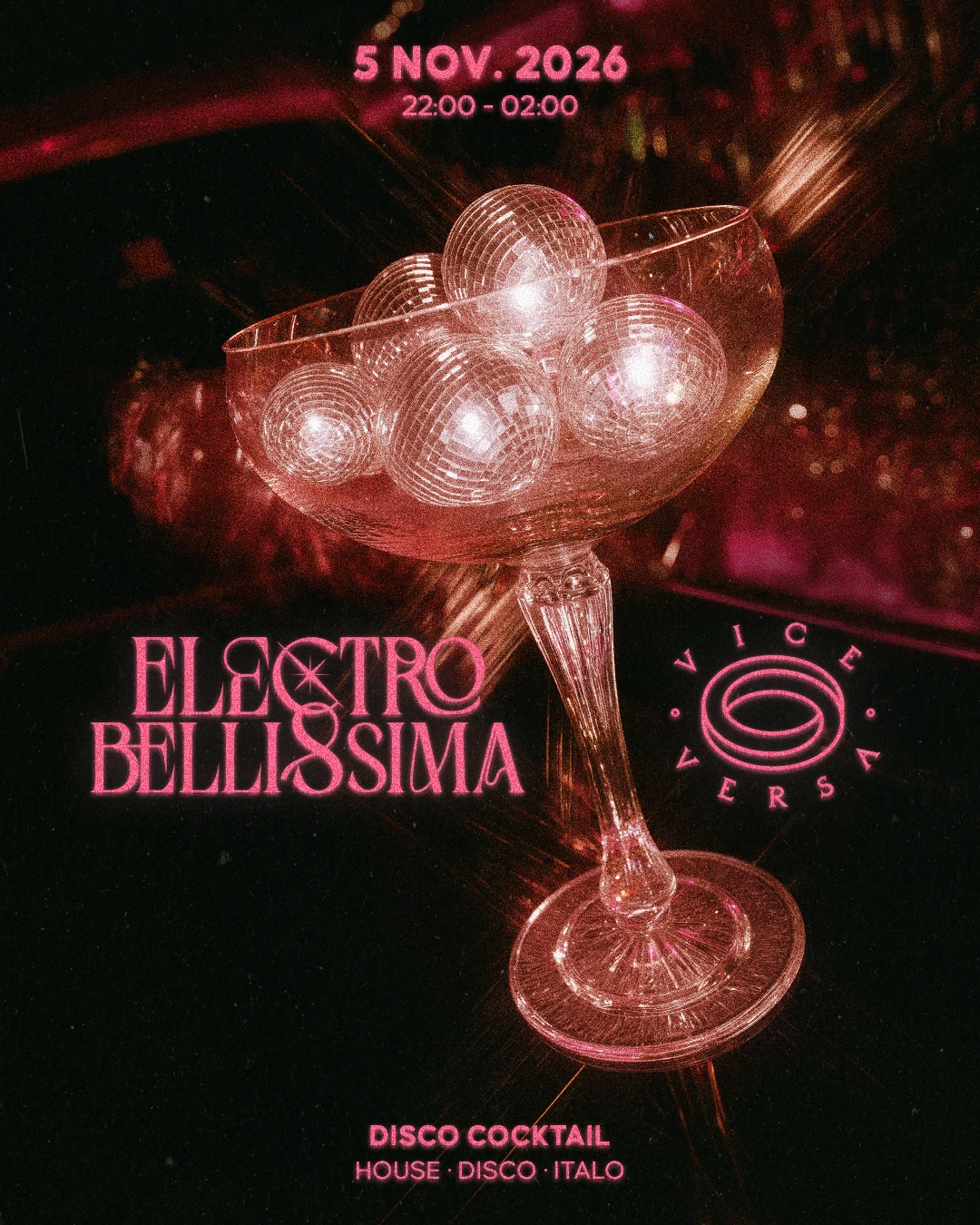 Electro Bellissima X Vice Versa