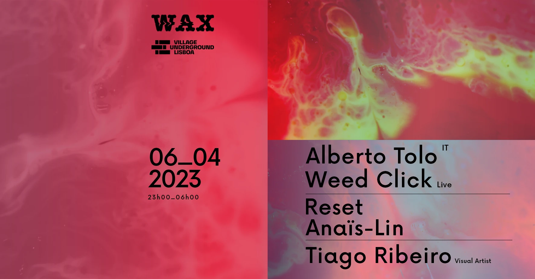 Wax With Alberto Tolo, Weed Click (Live) & More