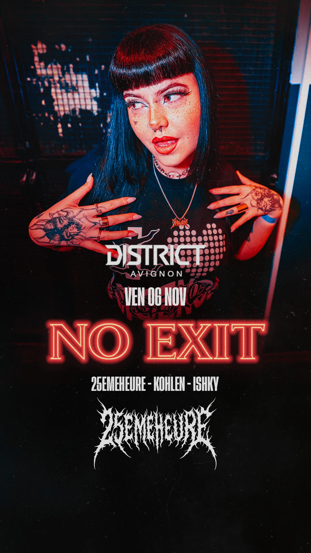 No Exit :  Spécial Guest "25emeheure" - Kohlen - Ishky
