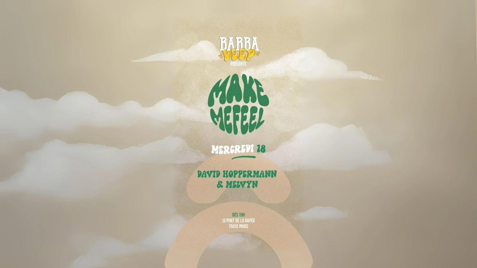 Barbadeep X Make Me Feel Invites Melvyn And David Hopperman