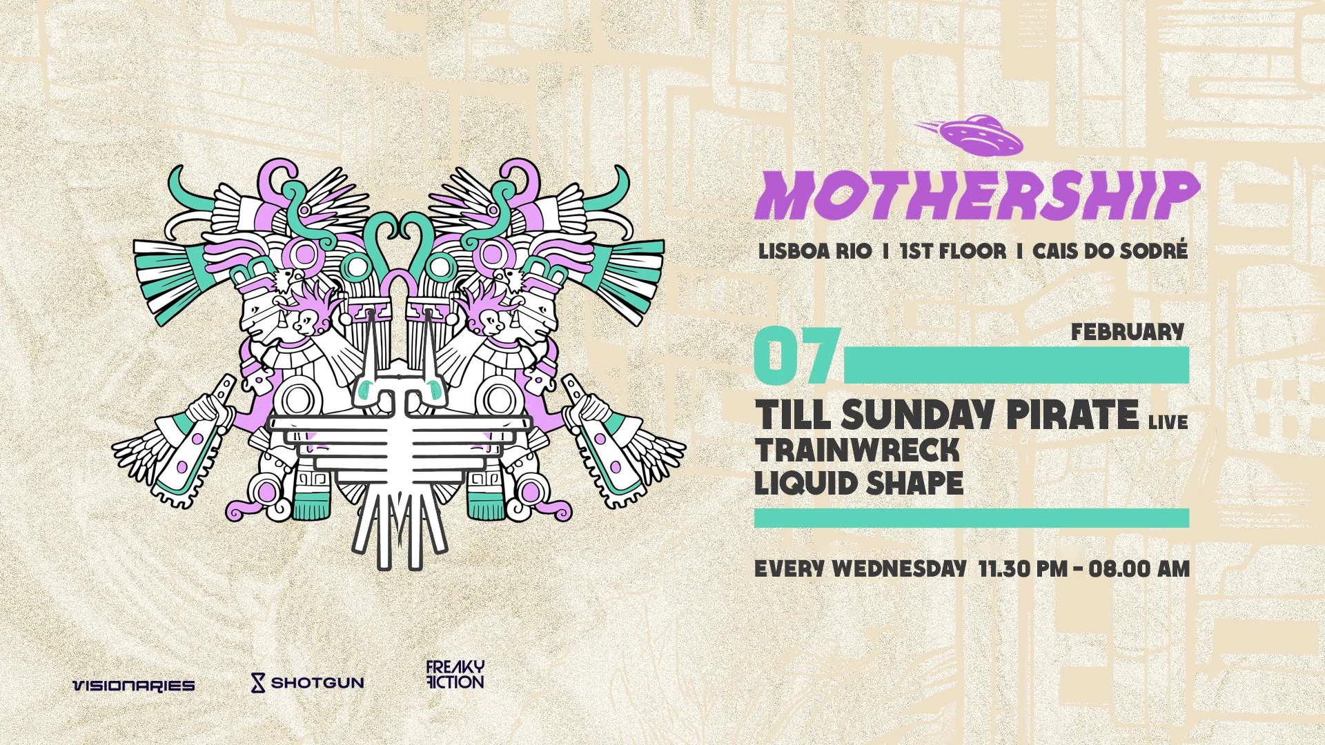 Mothership - 7 Feb