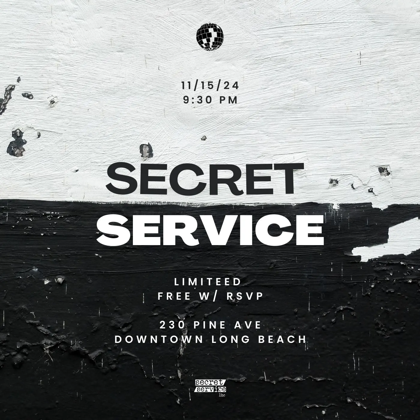 Secret Service Fridays - Long Beach 11.15 Secret Lineup