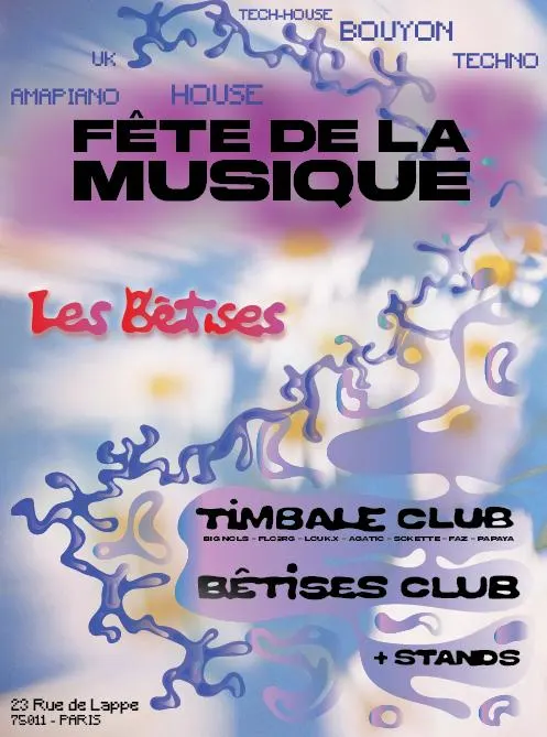 Fête De La Musique - Les Bêtises X Timbale Club