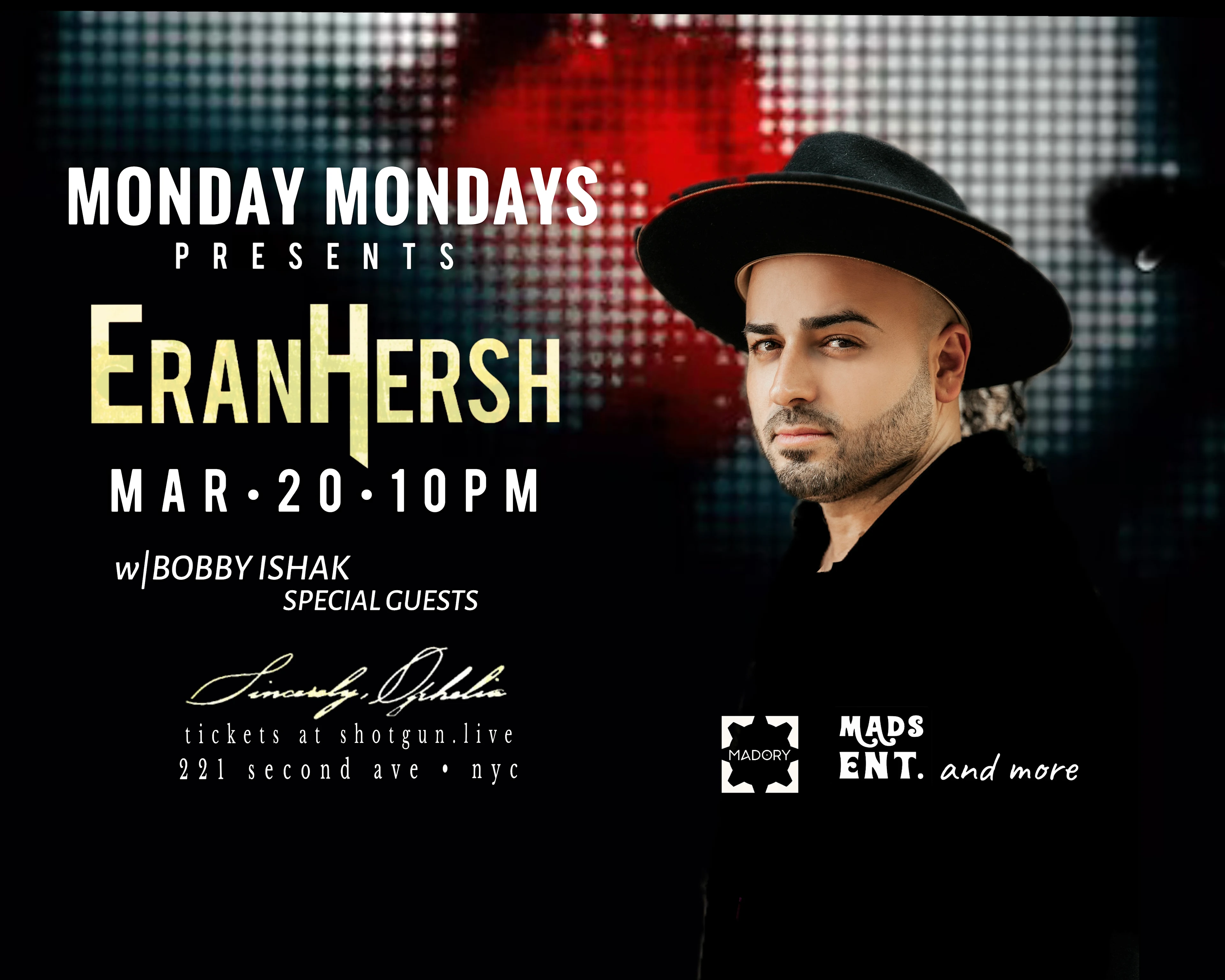 Eran Hersh Live Nyc: "Sorry" Tour W / Special Guests