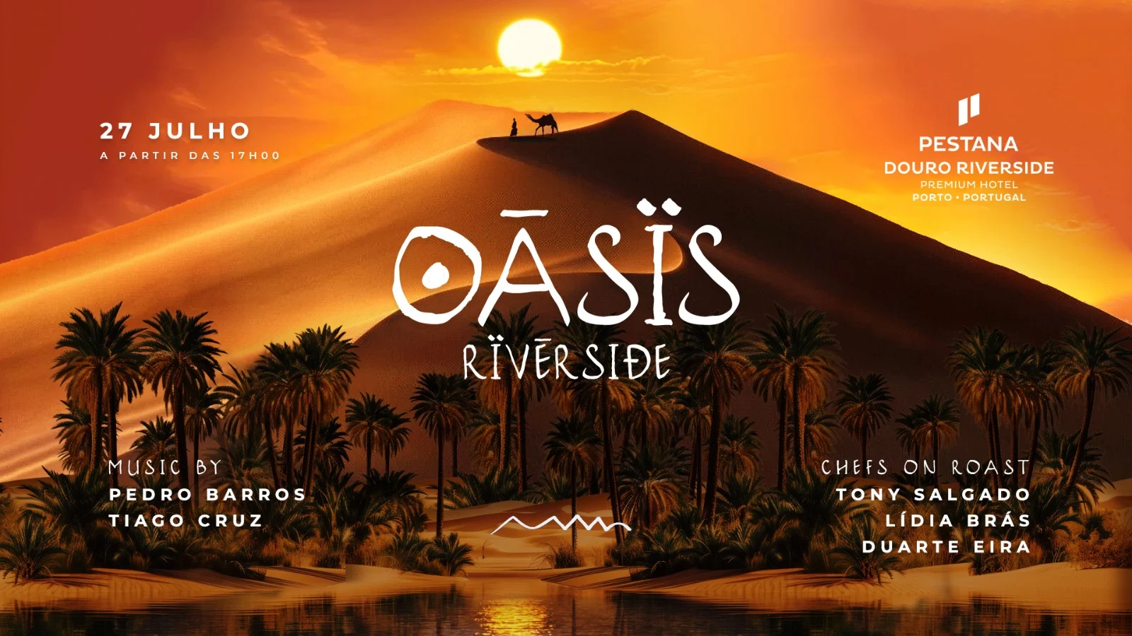 Oäsis Pestana Douro Riverside Experience 27/07