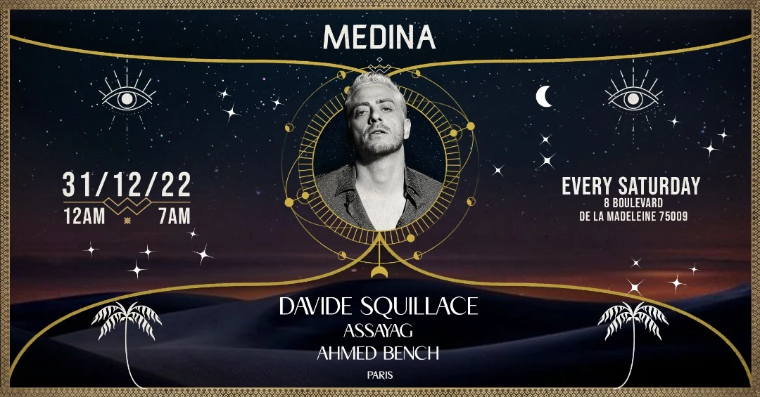 Medina | Davide Squillace | New Yesr’S Eve  | Samedi 31 Dec