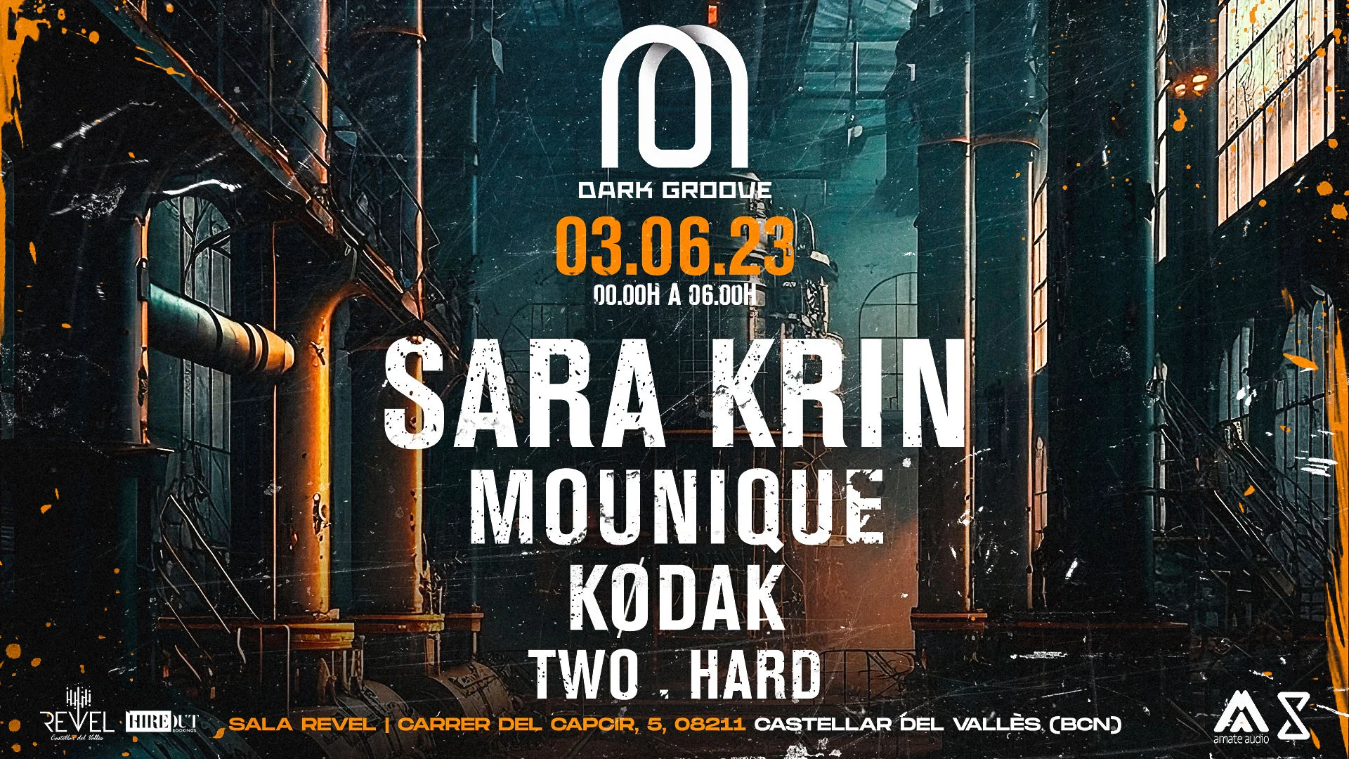 Darkgroove | Sara Krin, Mounique, Kødak, Two.Hard | Bcn