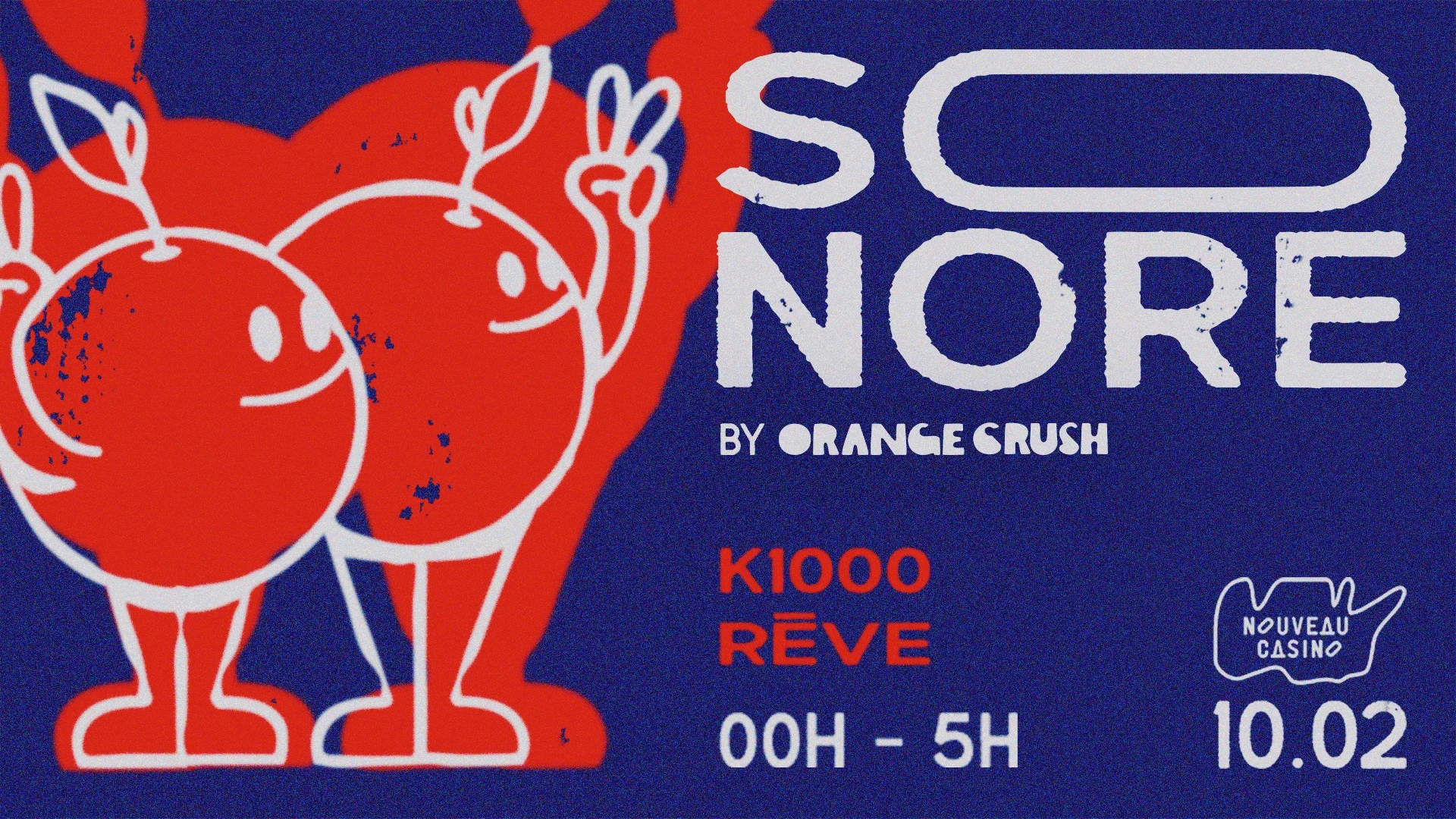 Sonore By Orange Crush : K1000 & Reve