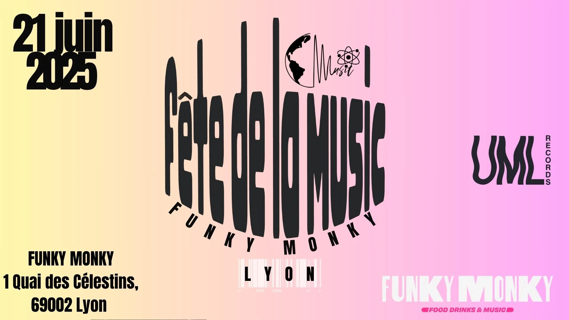 Fete De La Musique @ Funky Monky Lyon