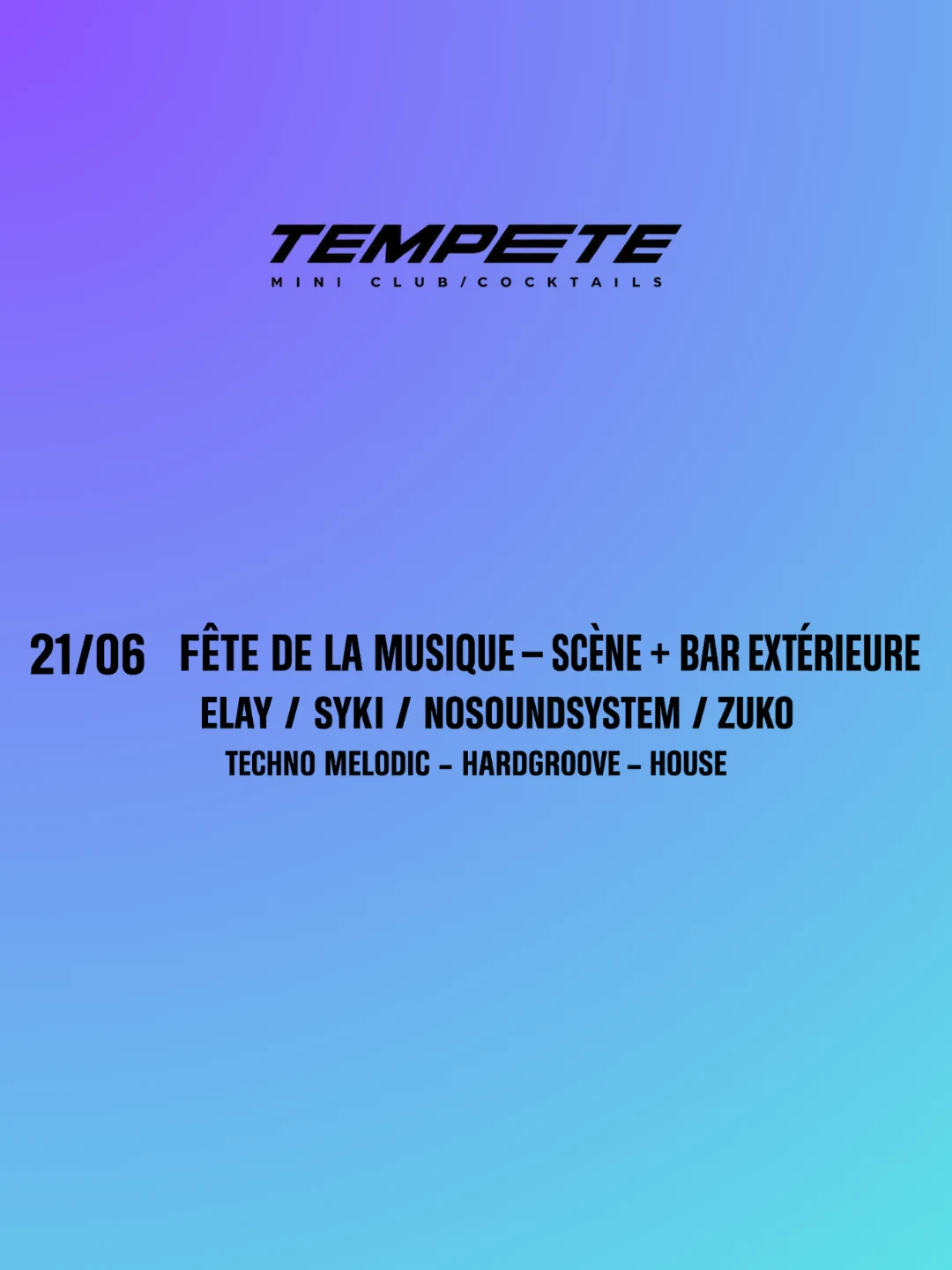 Fete De La Musique // 4 Djs All Night //