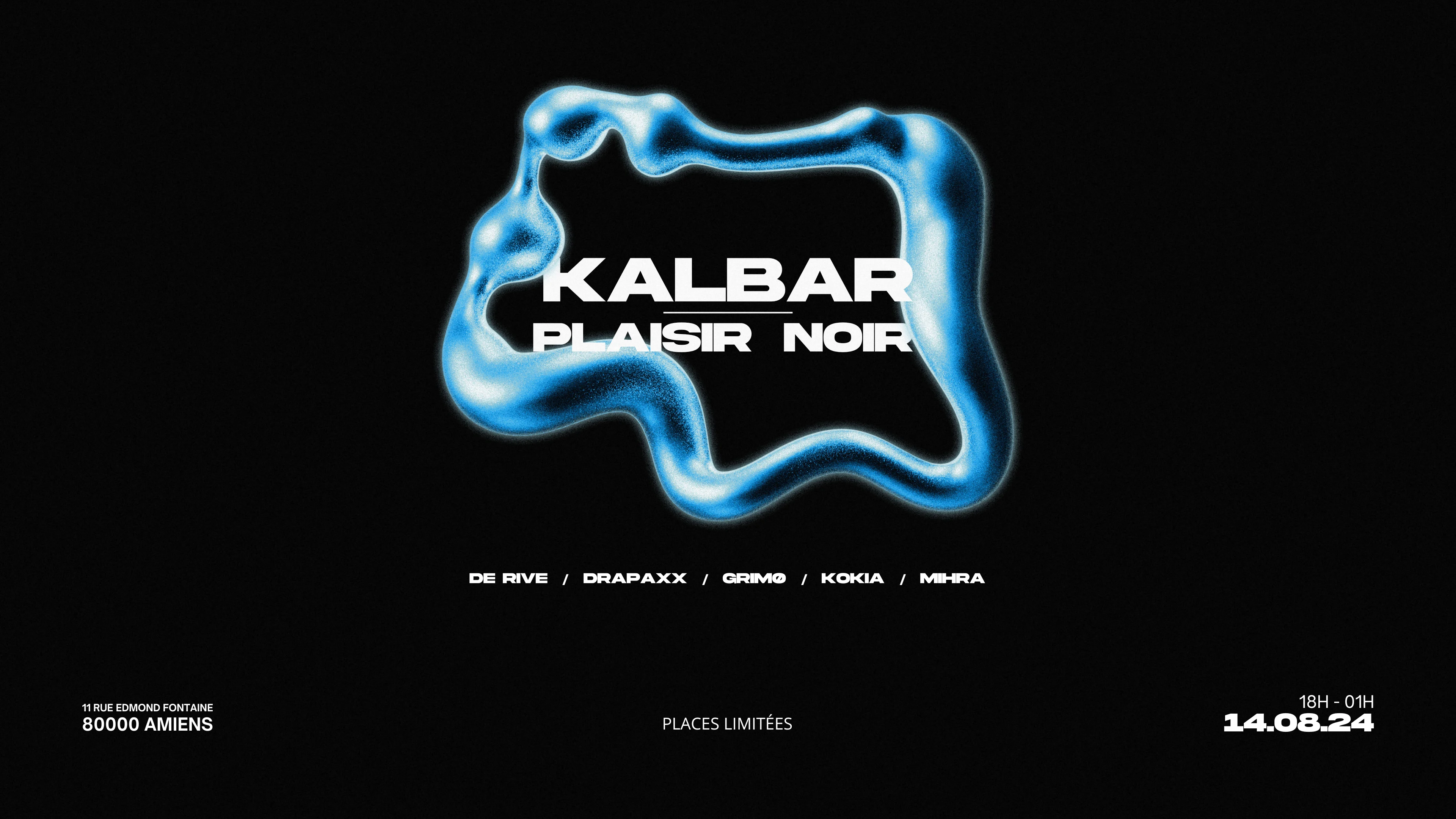 Kalbar X Plaisir Noir