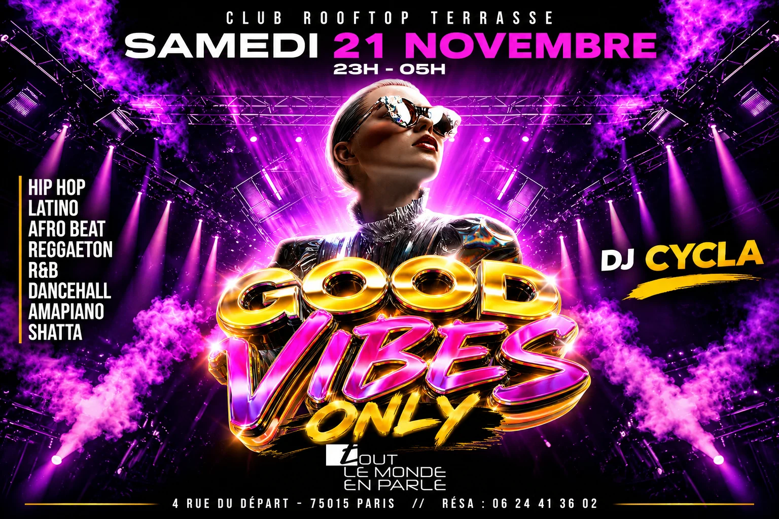 Good Vibes Only Rooftop Club Hiphop Afrobeat, Latino