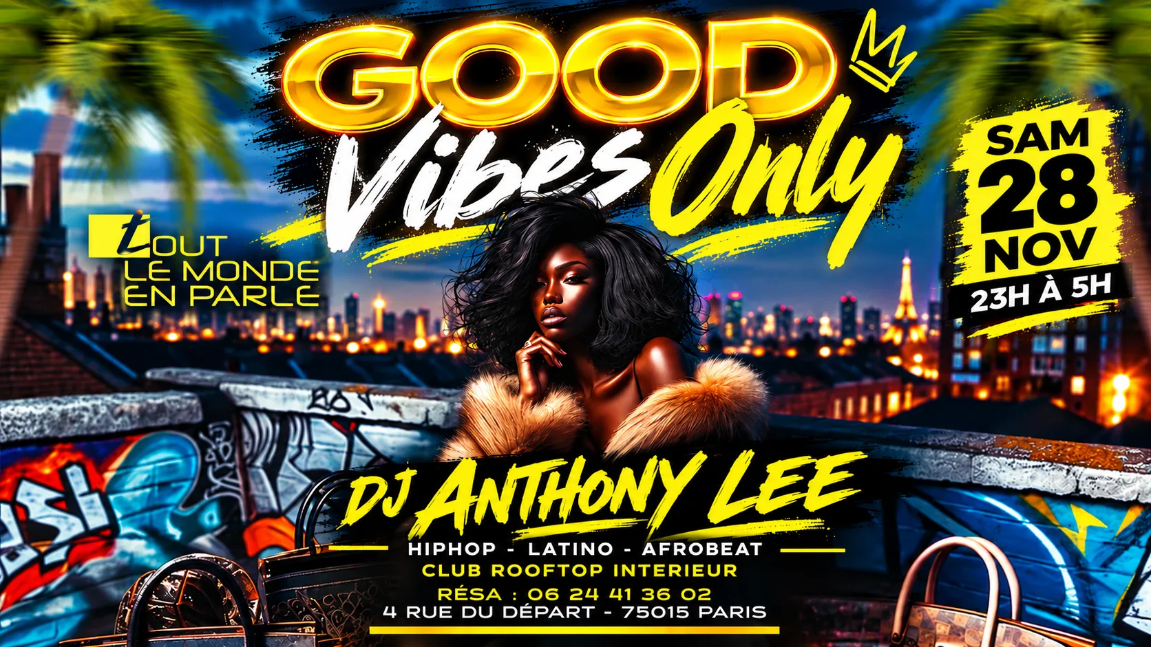 Good Vibes Only Club ,Hiphop,Afrobeat,Latino