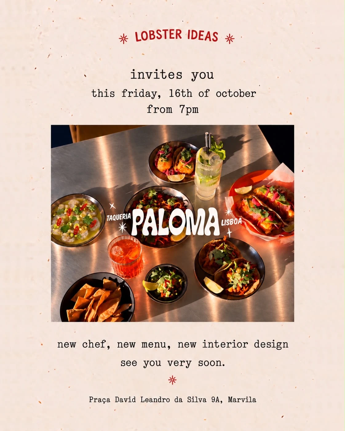 Lobster Presents: The New Taquería Paloma