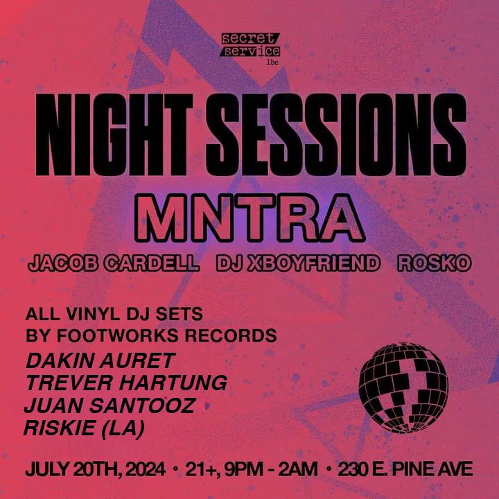 Night Sessions - Long Beach Afters Feat: Mnrta + More