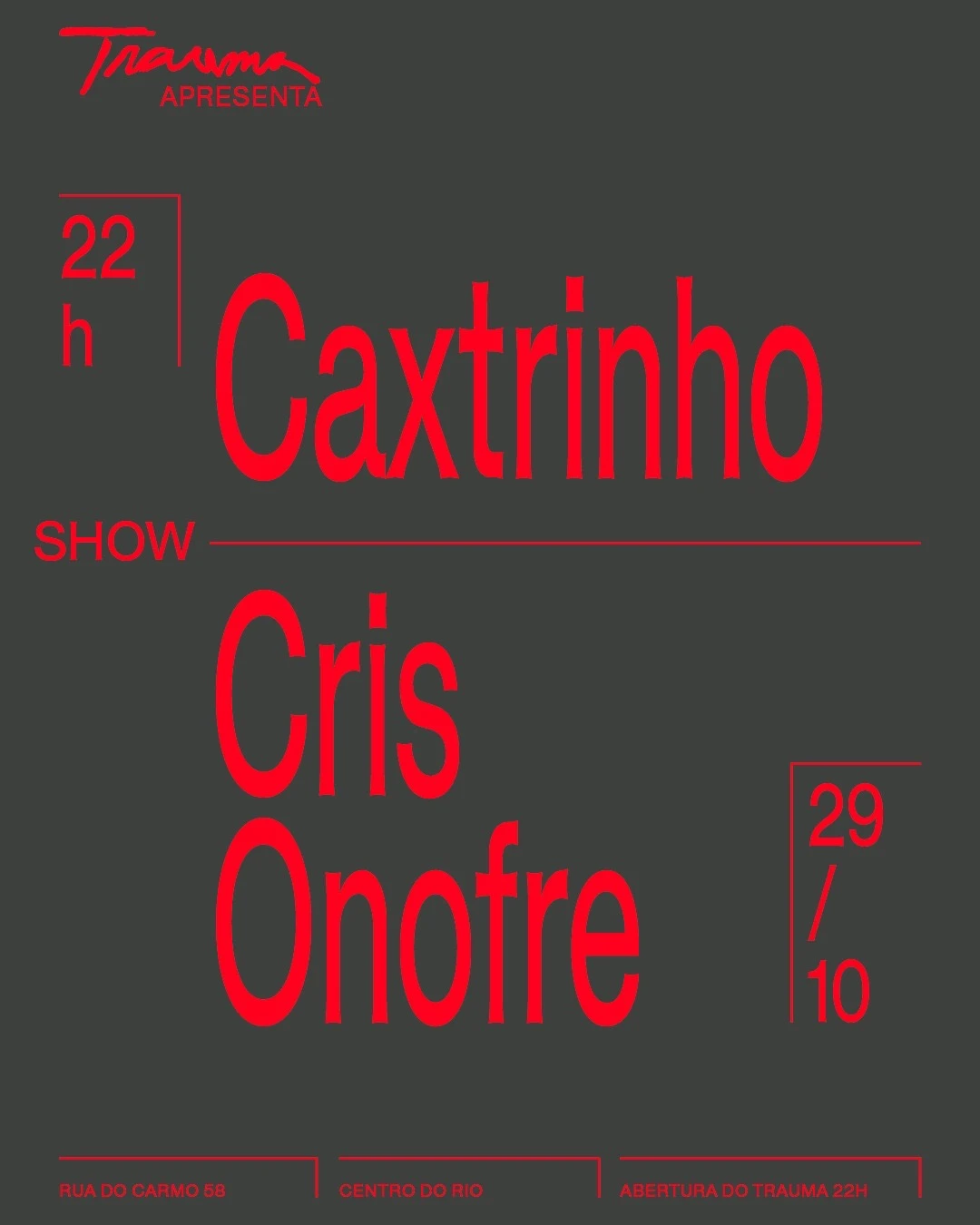 Cris O. + Caxtrinho No Trauma