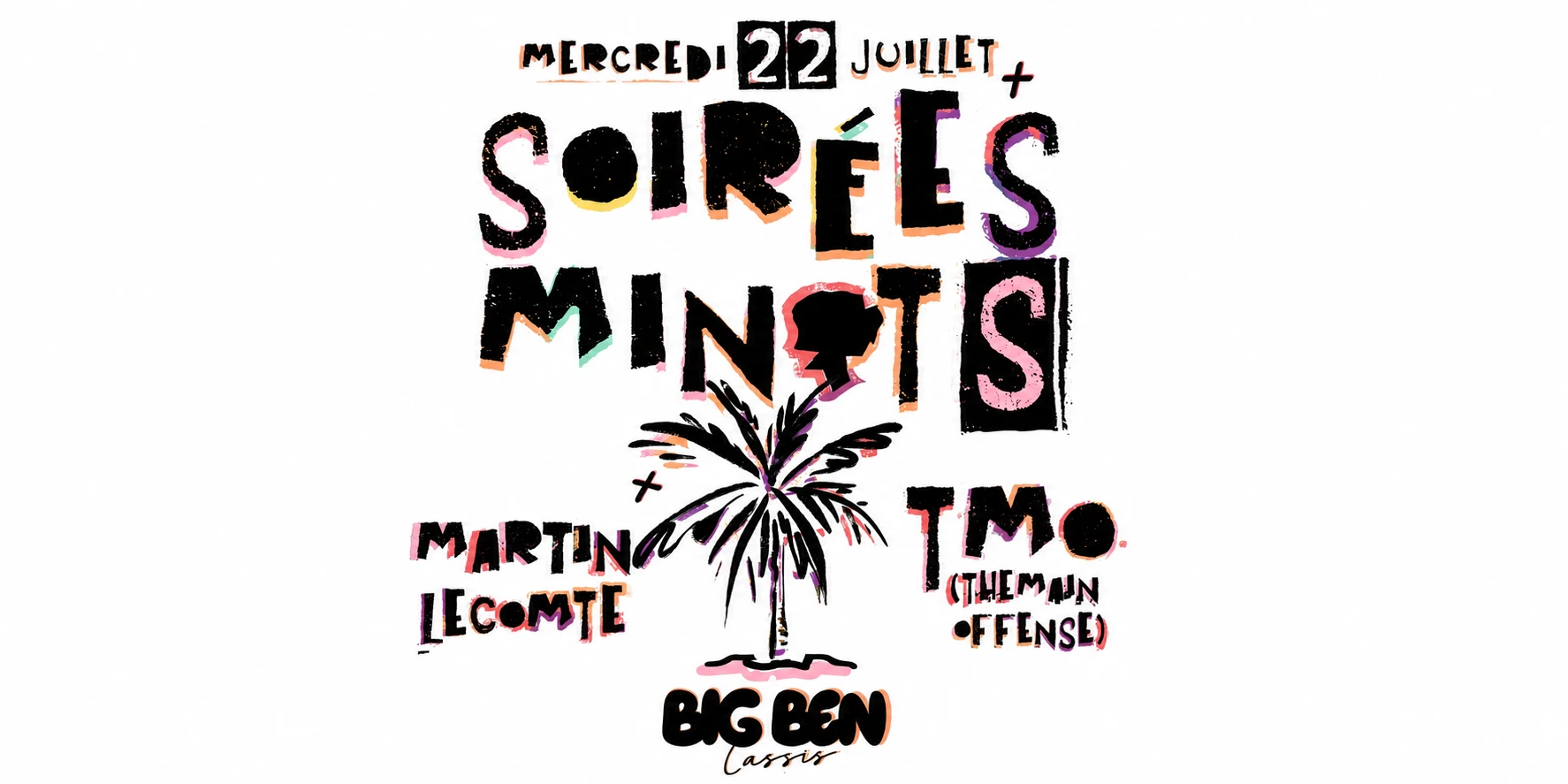 Soirées Minots At Big Ben Cassis