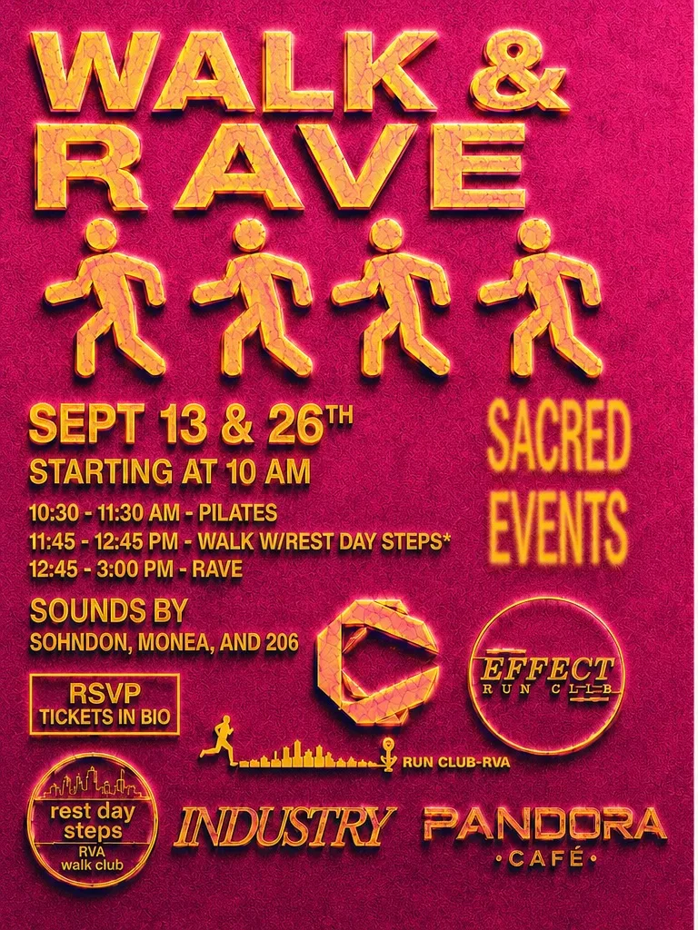 Walk + Rave 2