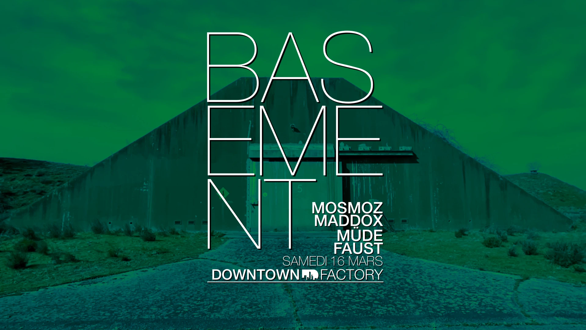 Basement 16-03 Mosmoz