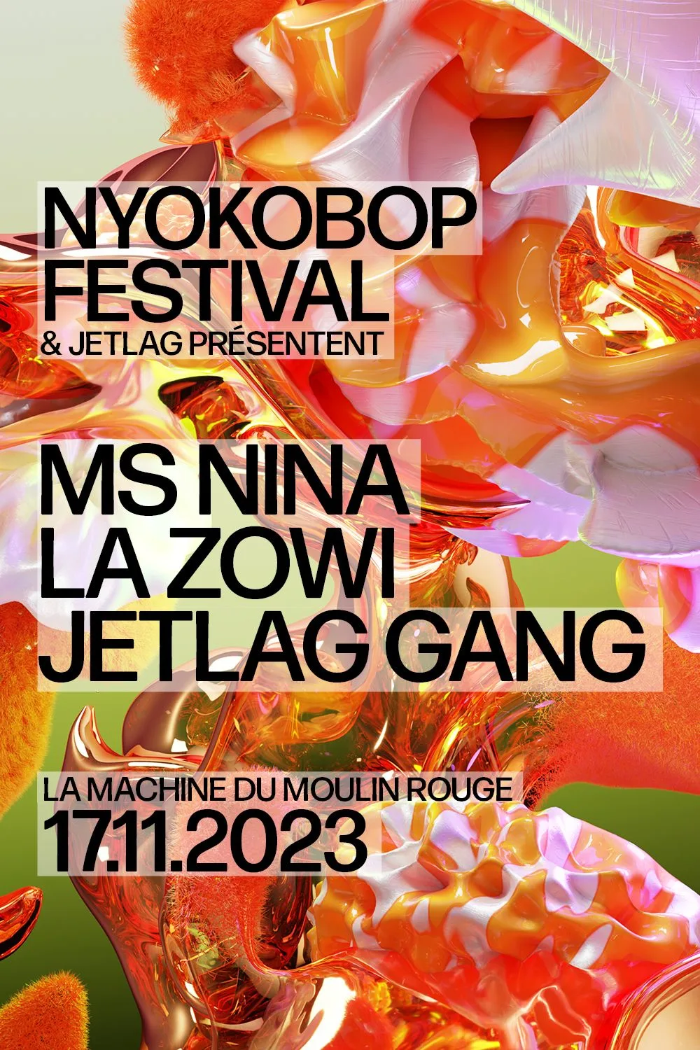 Ms Nina + La Zowi + Jetlag Gang