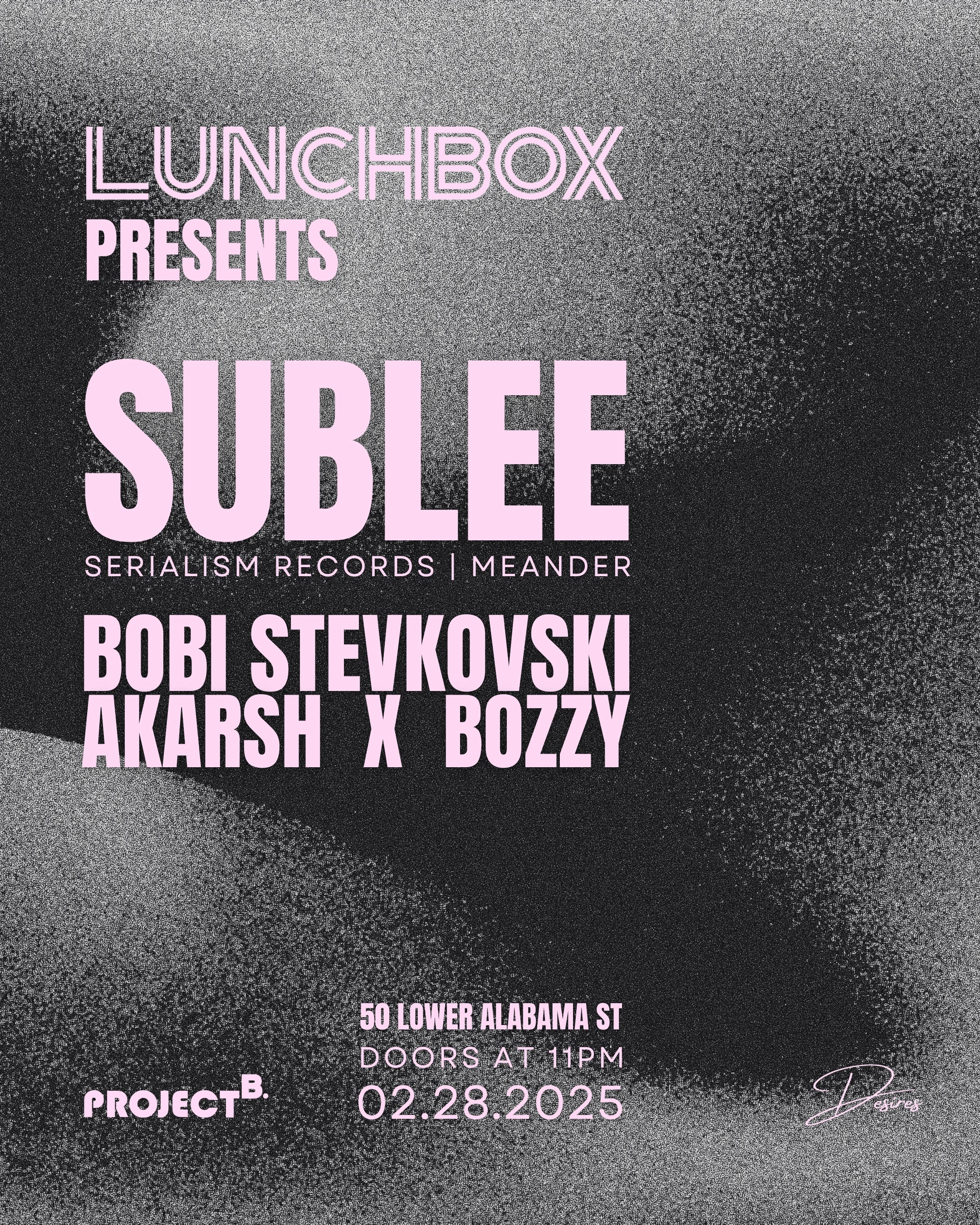 Lunchbox Presents Sublee