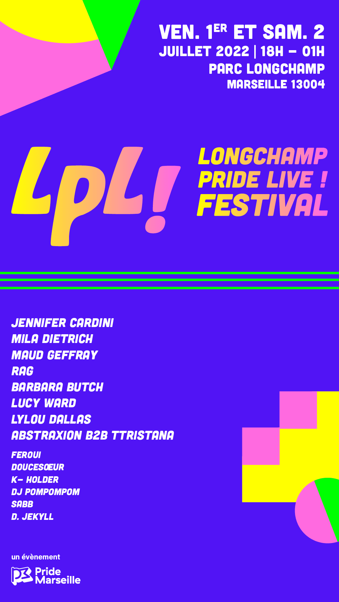 Longchamp Pride Live ! Festival