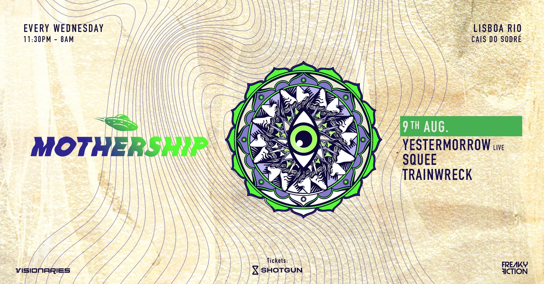 Mothership By Visionaries & Freaky Fiction - 9th August