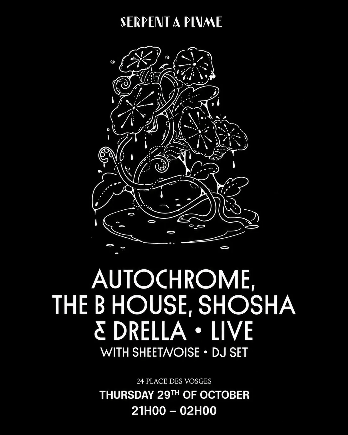 Autochrome, The B House, Shosha & Drella - Sheetnoise Dj Set