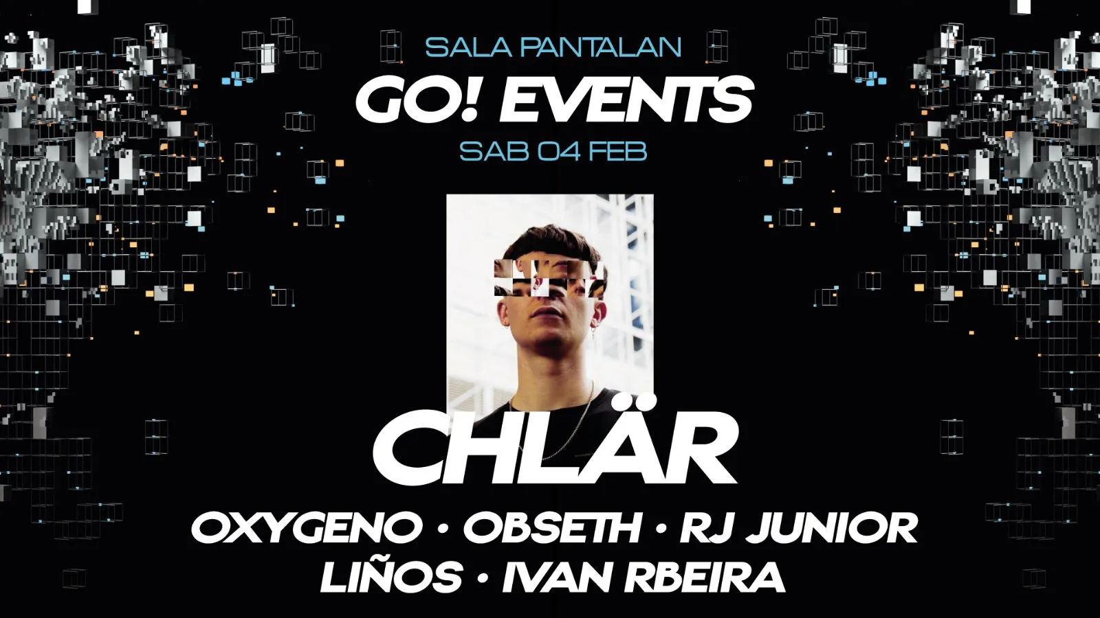 Anticipadas Go!Events@Chlär+Oxygeno+More Artist@Pantalan