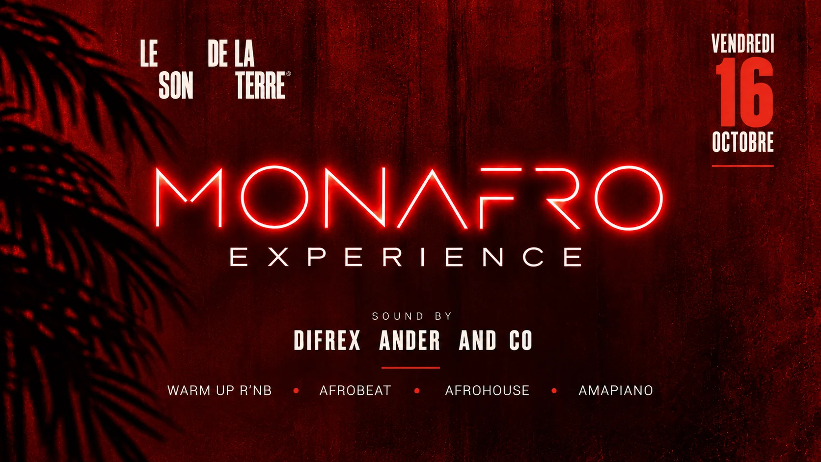 Monafro X Le Son De La Terre : 🔥Afrobeat Experience🔥