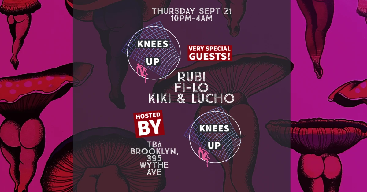 Knees Up: Rubi, Fi-Lo, Lucho & Kiki