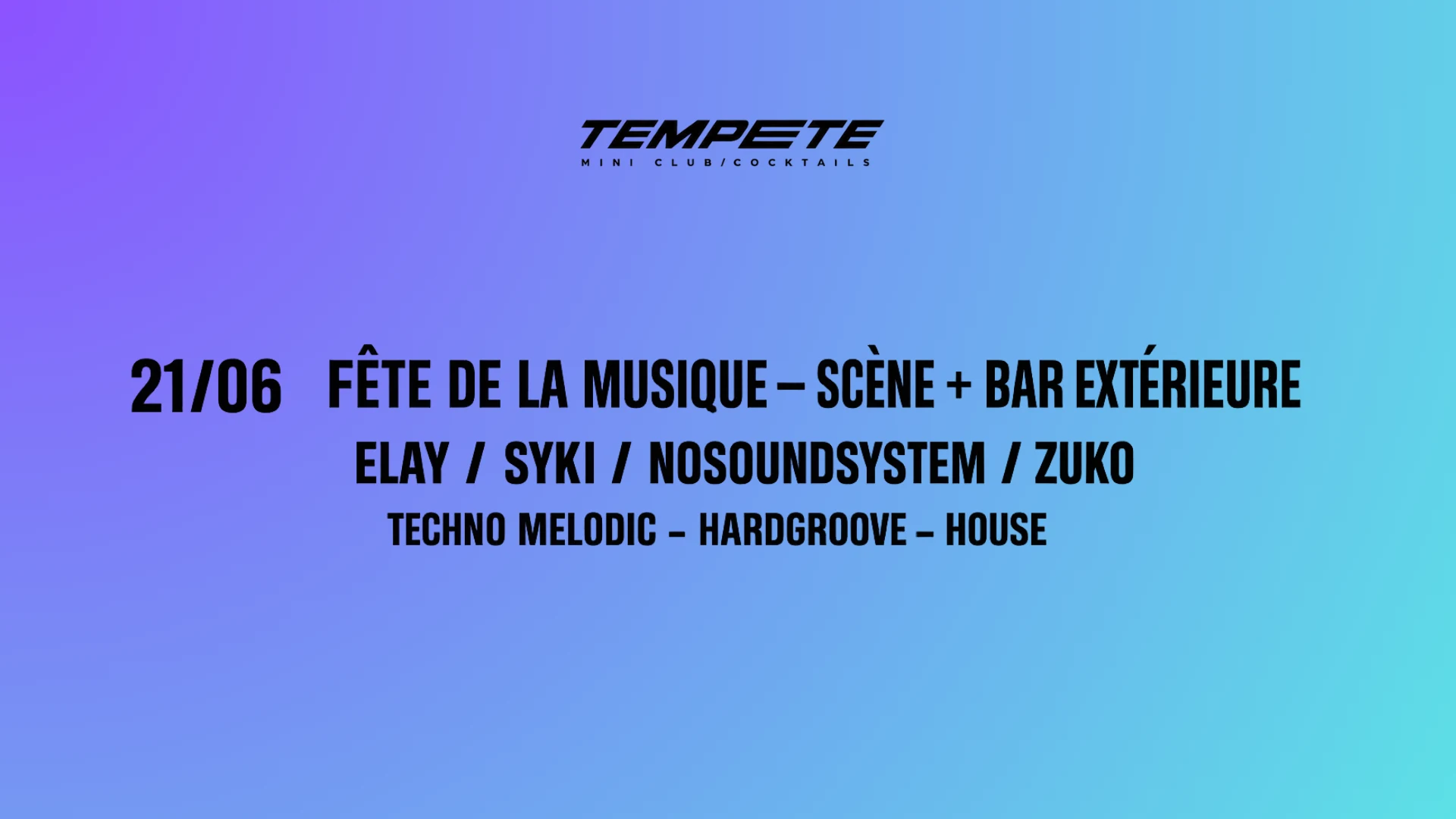 Fete De La Musique // 4 Djs All Night //