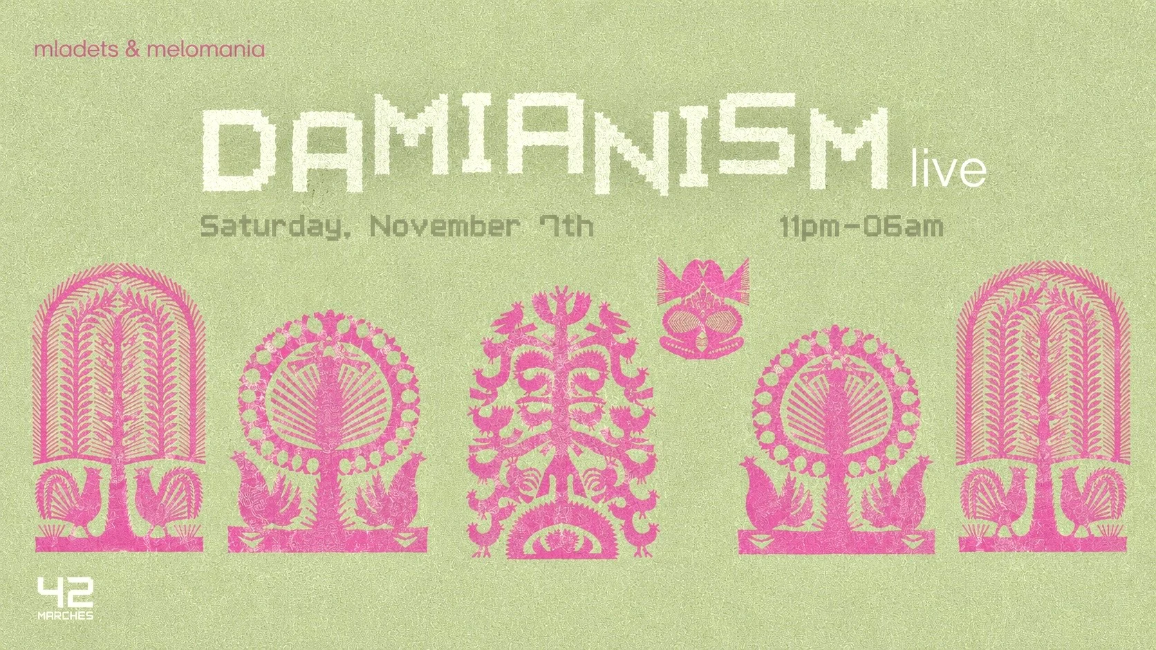 07/11 - Damianism Live At 42marches