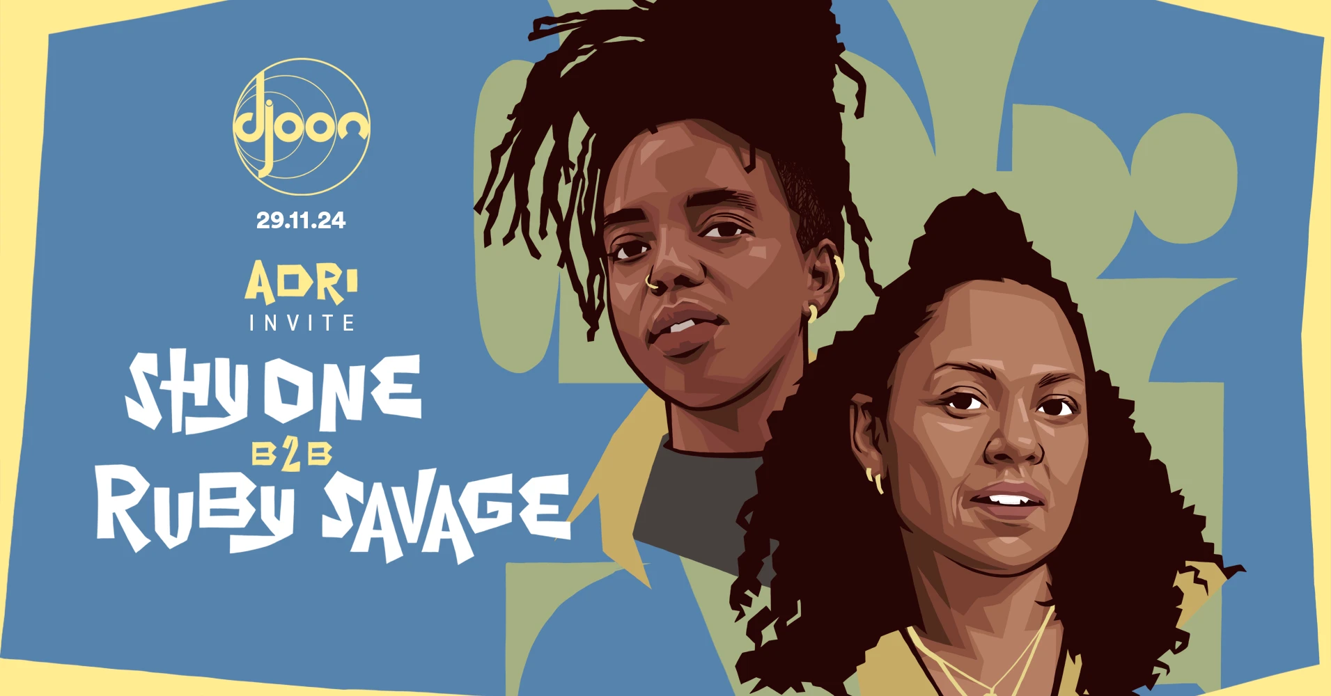 Djoon: Adri Invite Shy One B2b Ruby Savage