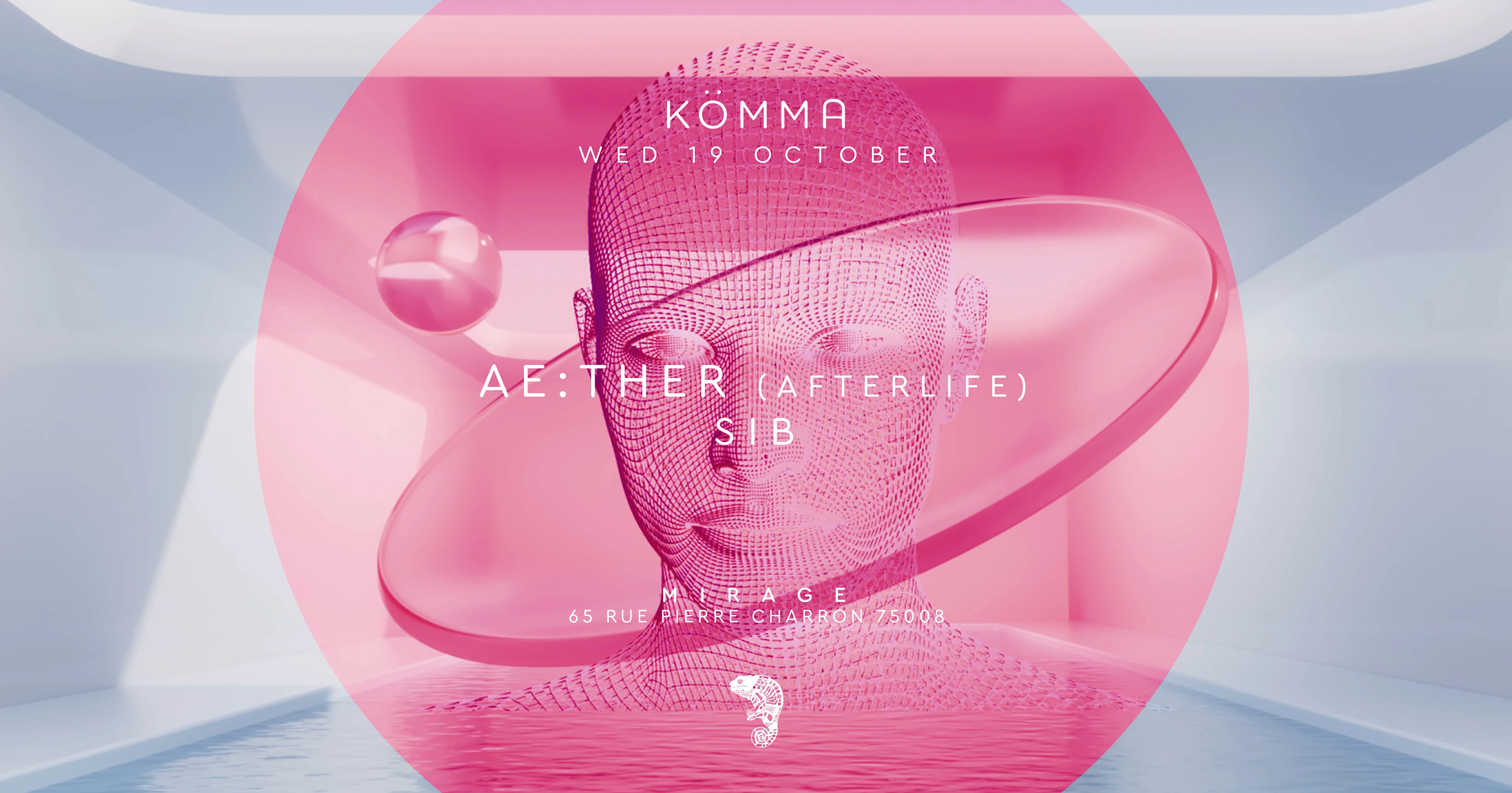 Kömma Paris + Ae:Ther (Afterlife)