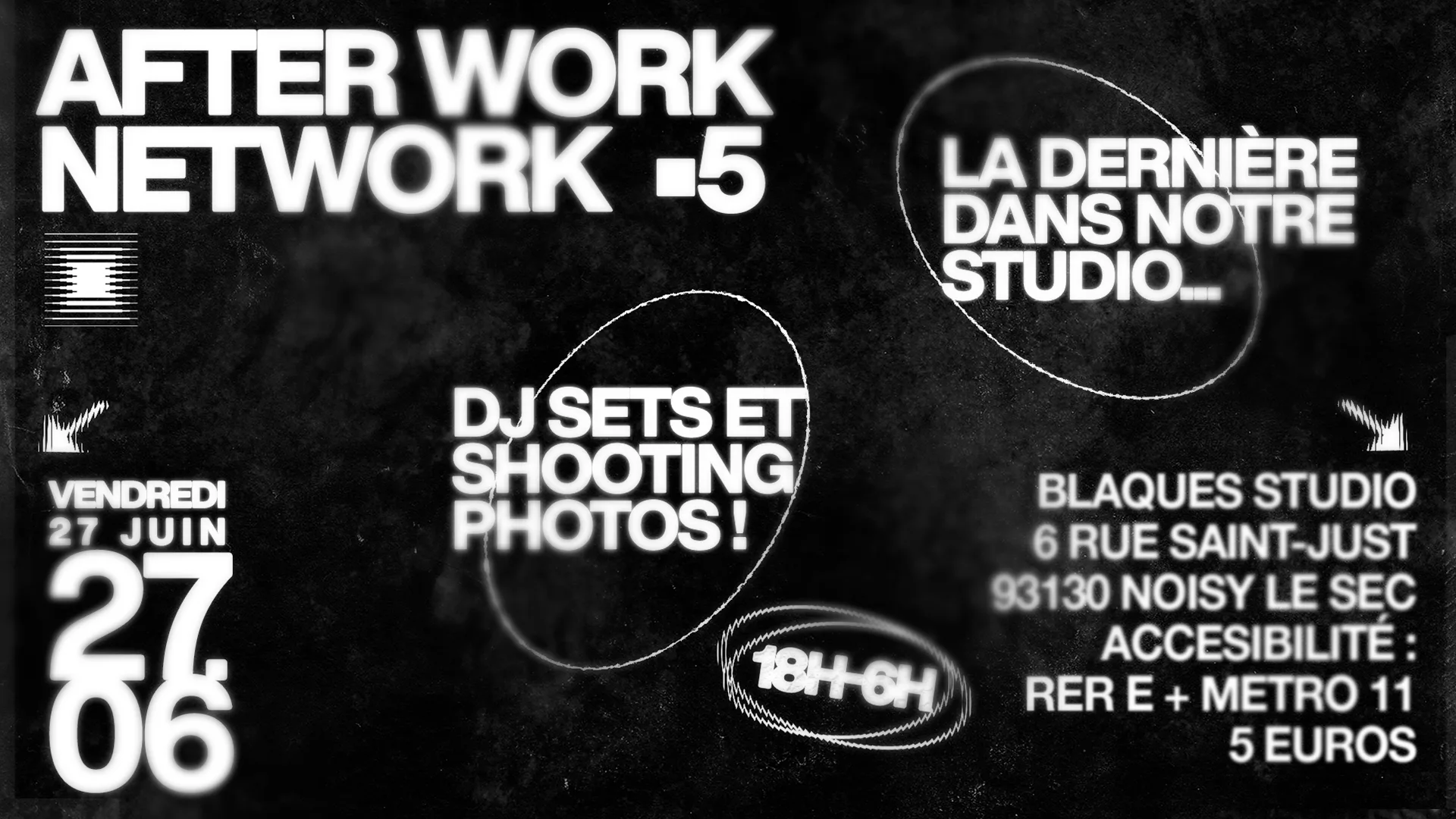 After Work, Network #5 - La Dernière Au Studio !