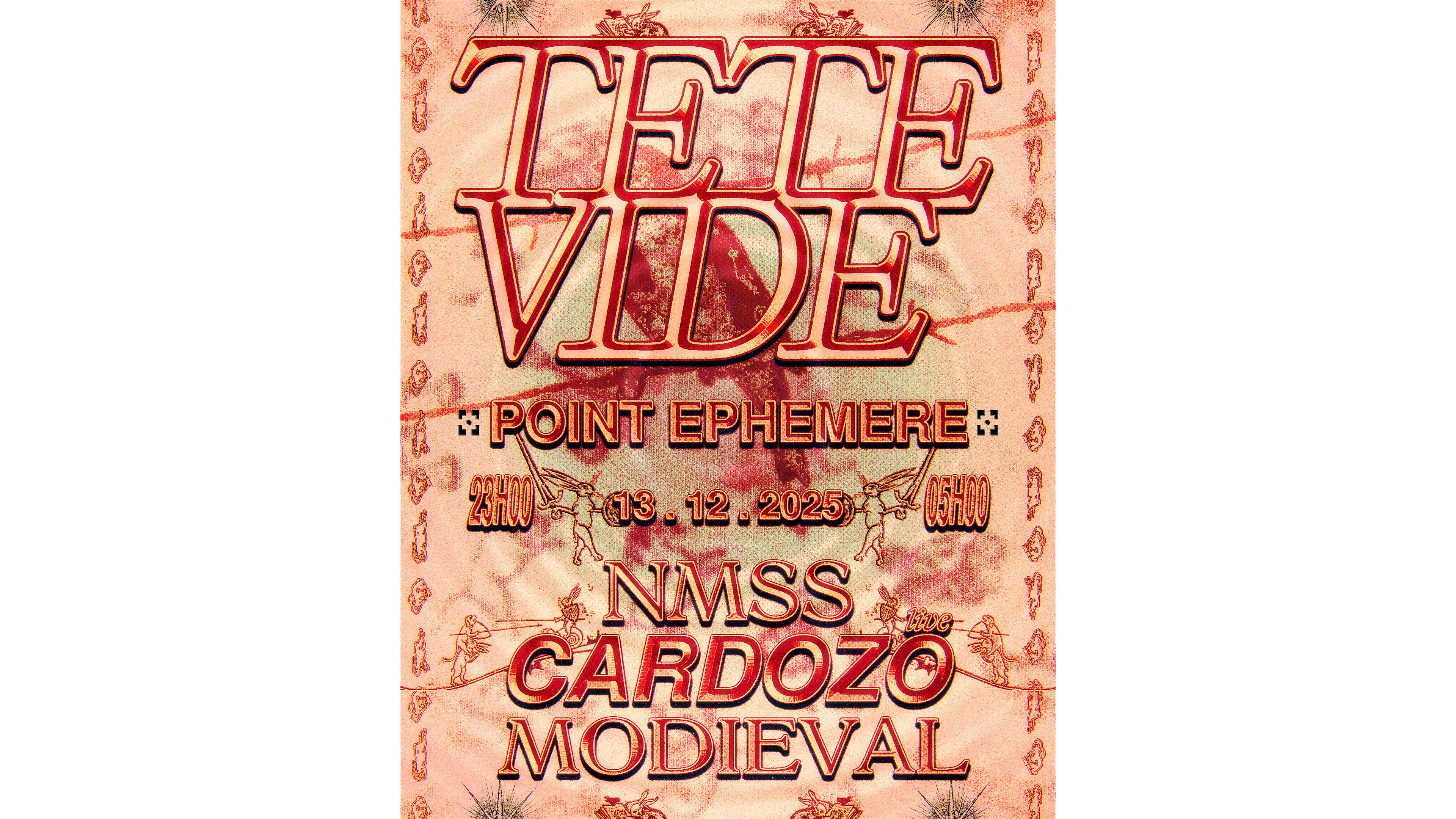 Tete Vide Invites Cardozo, Modieval, Nmss