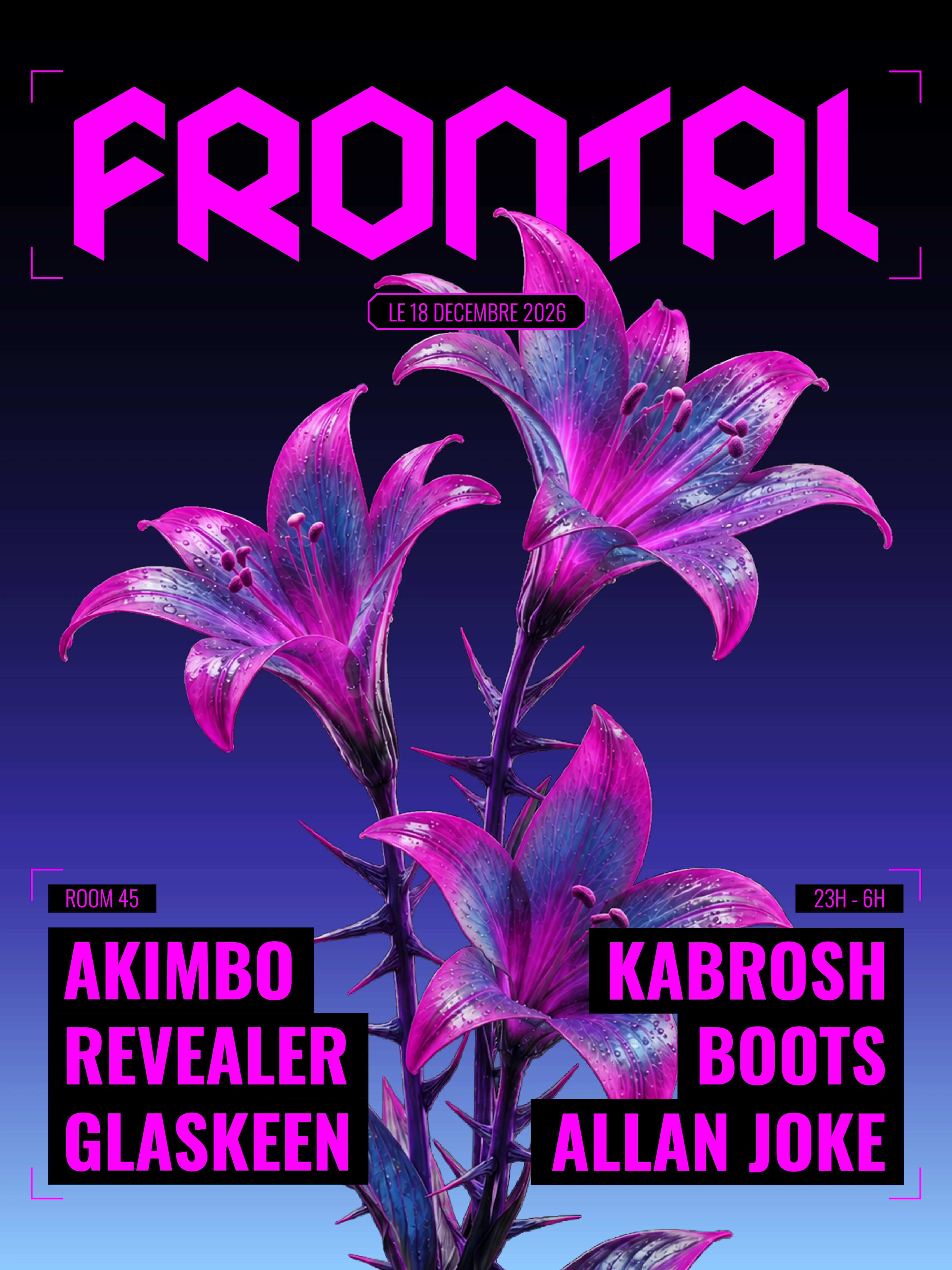 Frontal : Akimbo, Revealer, Glaskeen, Kabrosh...