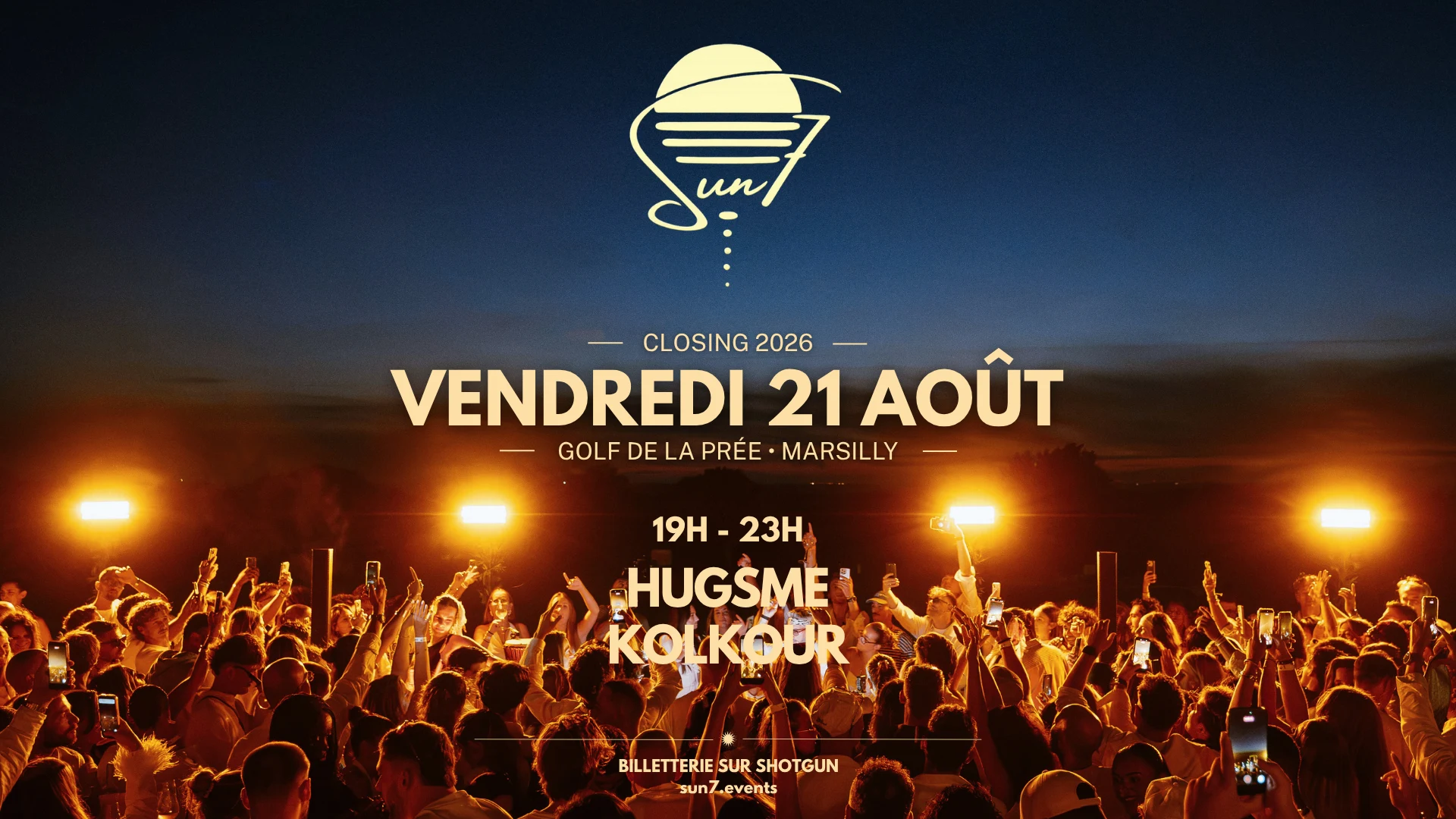 Sun7 Closing 2026 - Golf De La Prée - 21 Août 2026