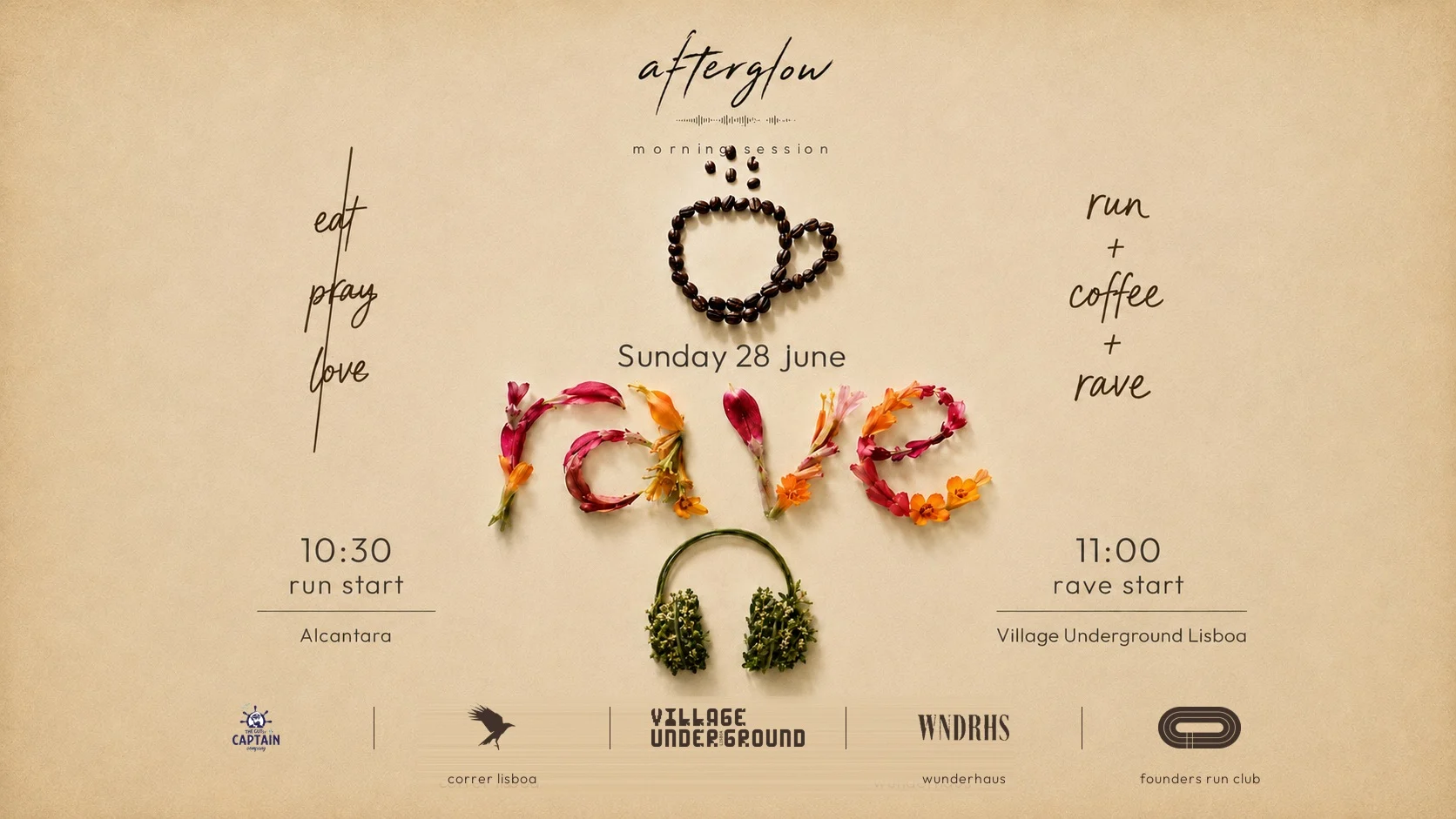 Afterglow Morning Session · Run · Coffee · Rave At Alcântara