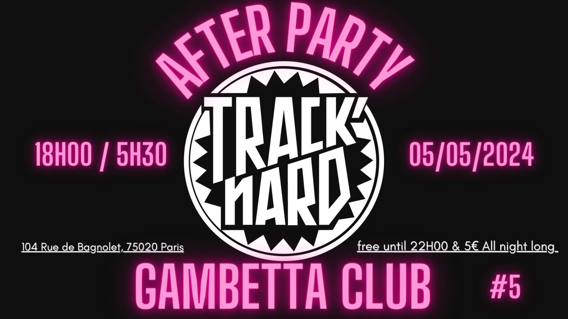 Track'nard Afterparty #5