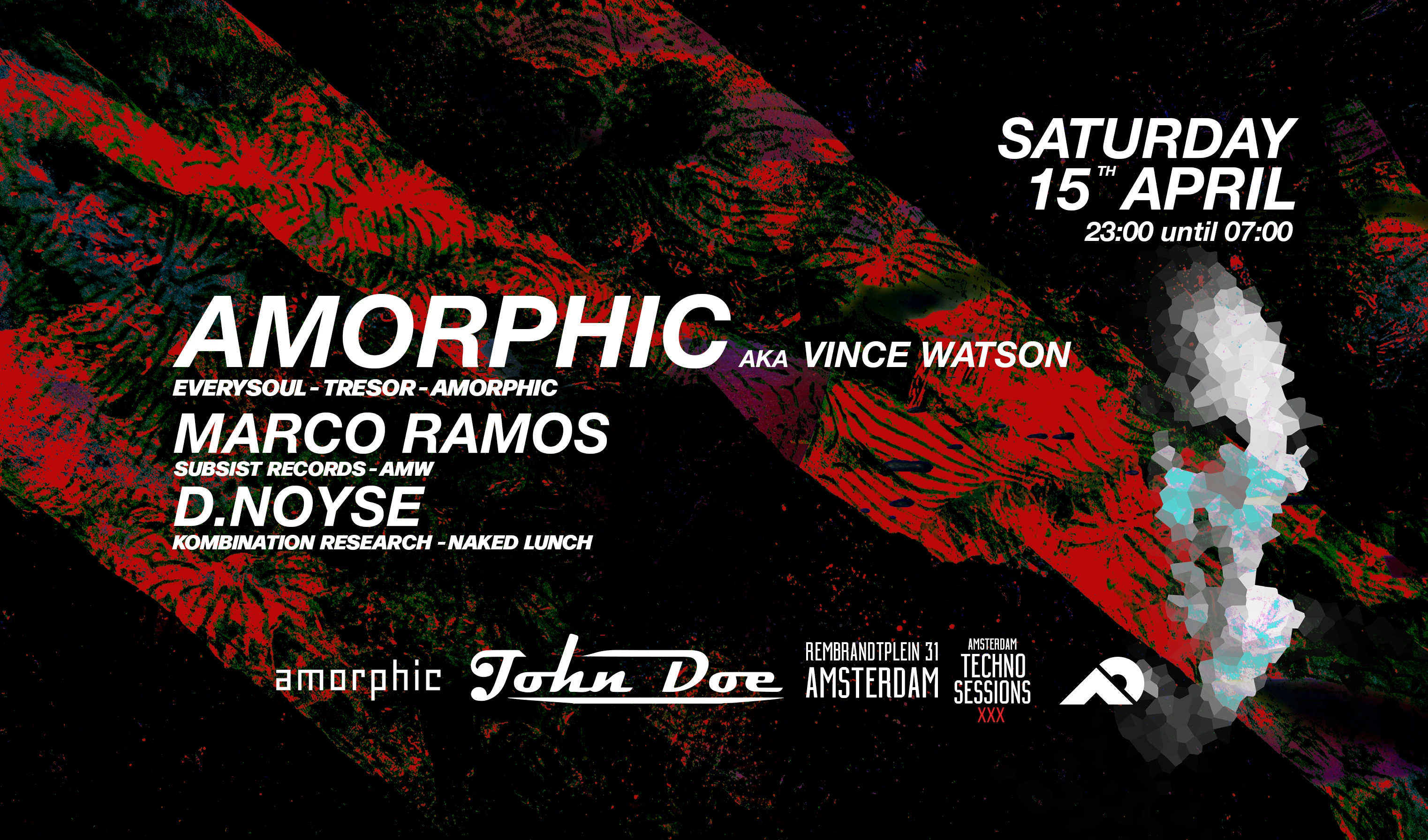 Amsterdam Techno Sessions W/ Amorphic Aka Vince Watson